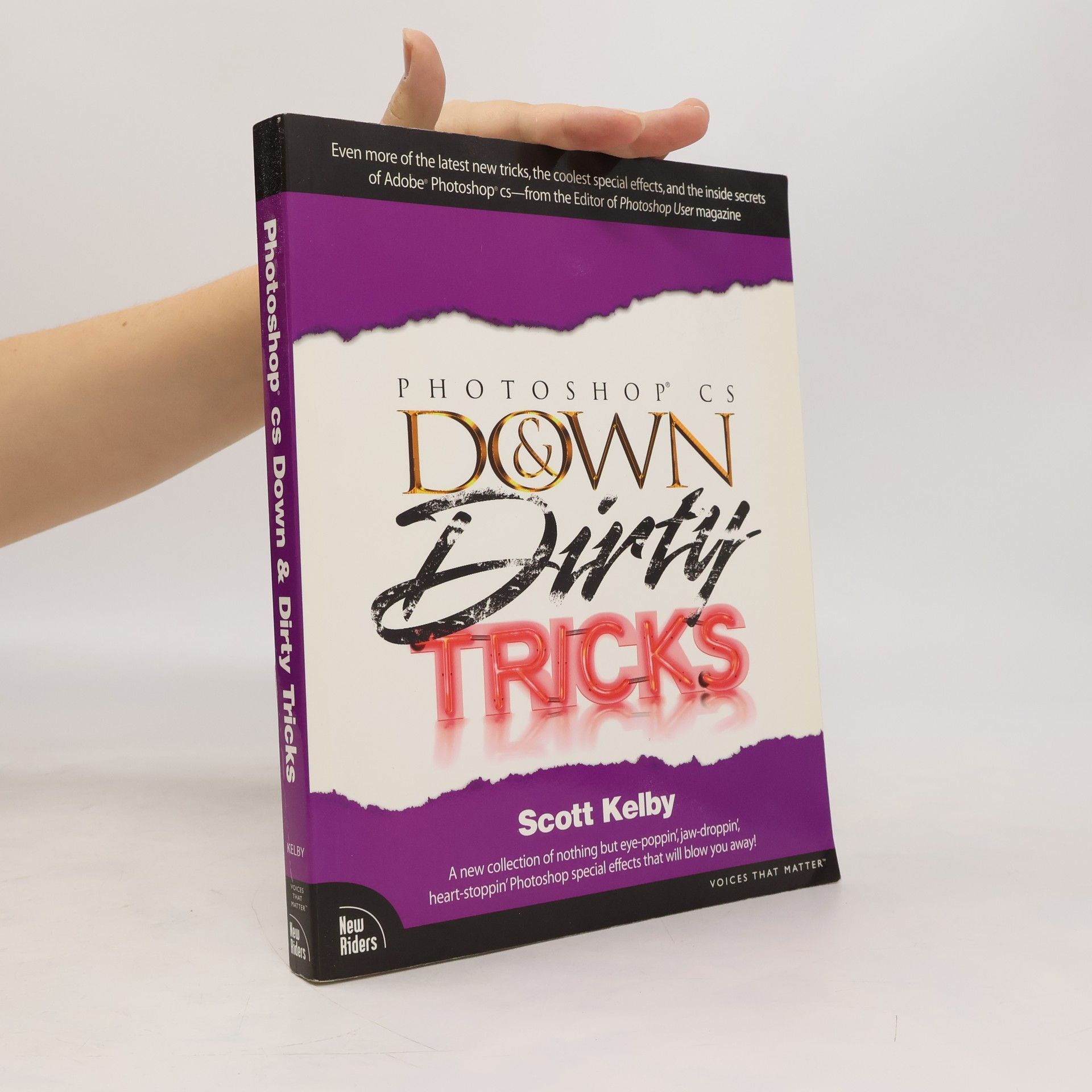 Scott Kelby Photoshop CS Down & Dirty Tricks