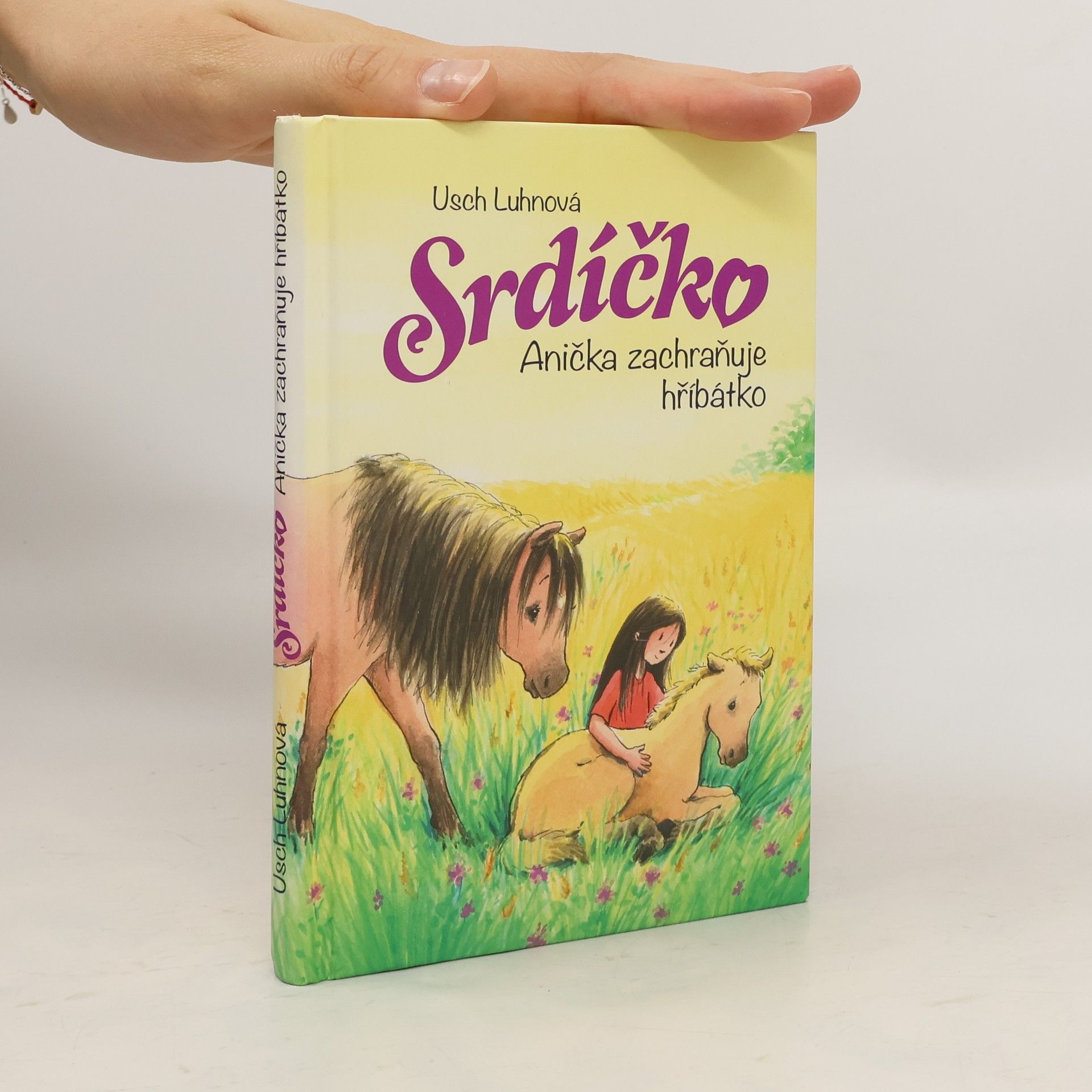 Usch Luhn Srdíčko - Anička zachraňuje hříbátko