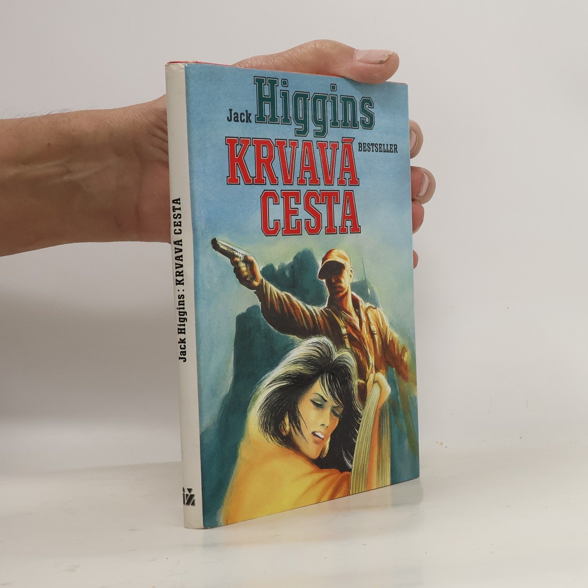 Jack Higgins Krvavá cesta