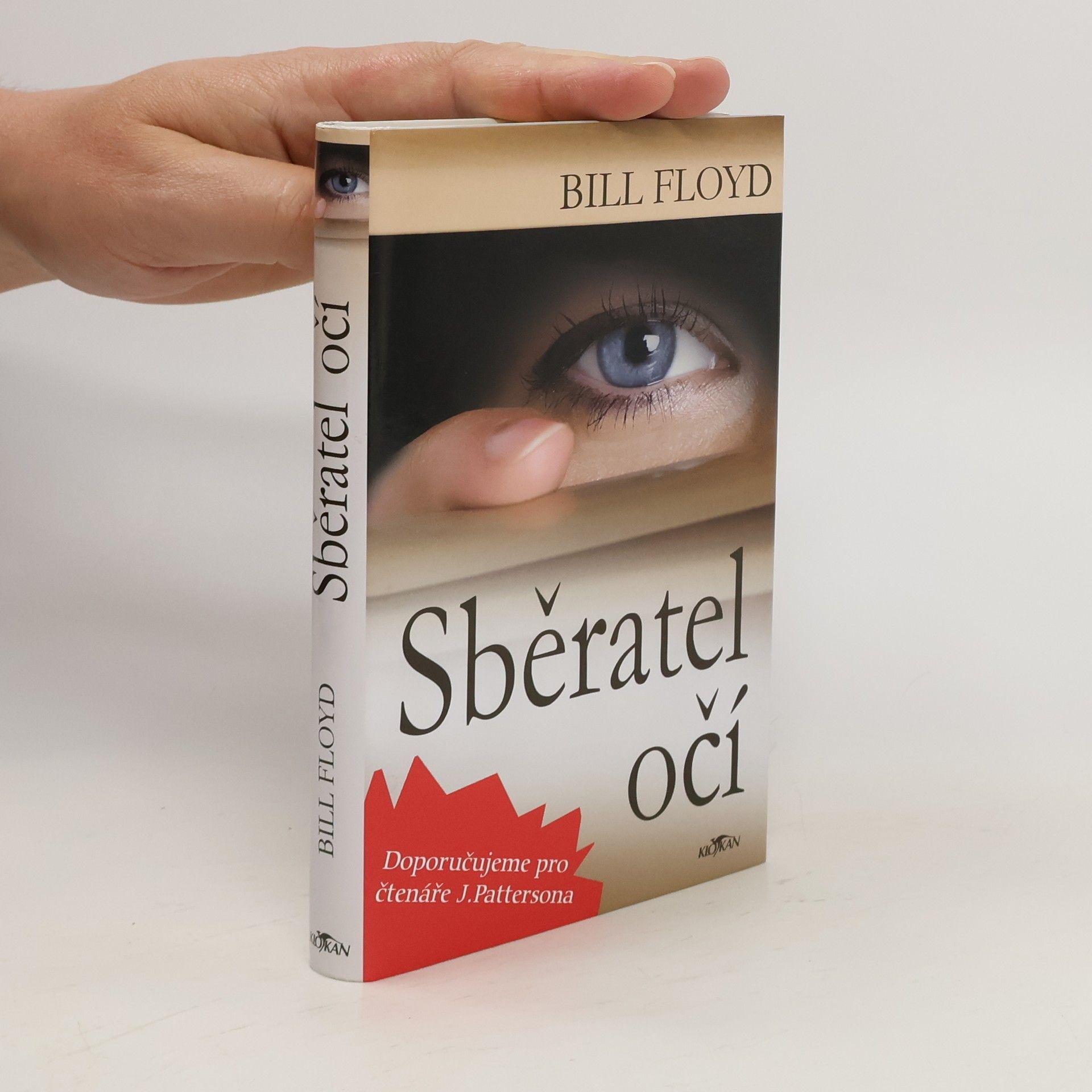 Bill Floyd Sběratel očí
