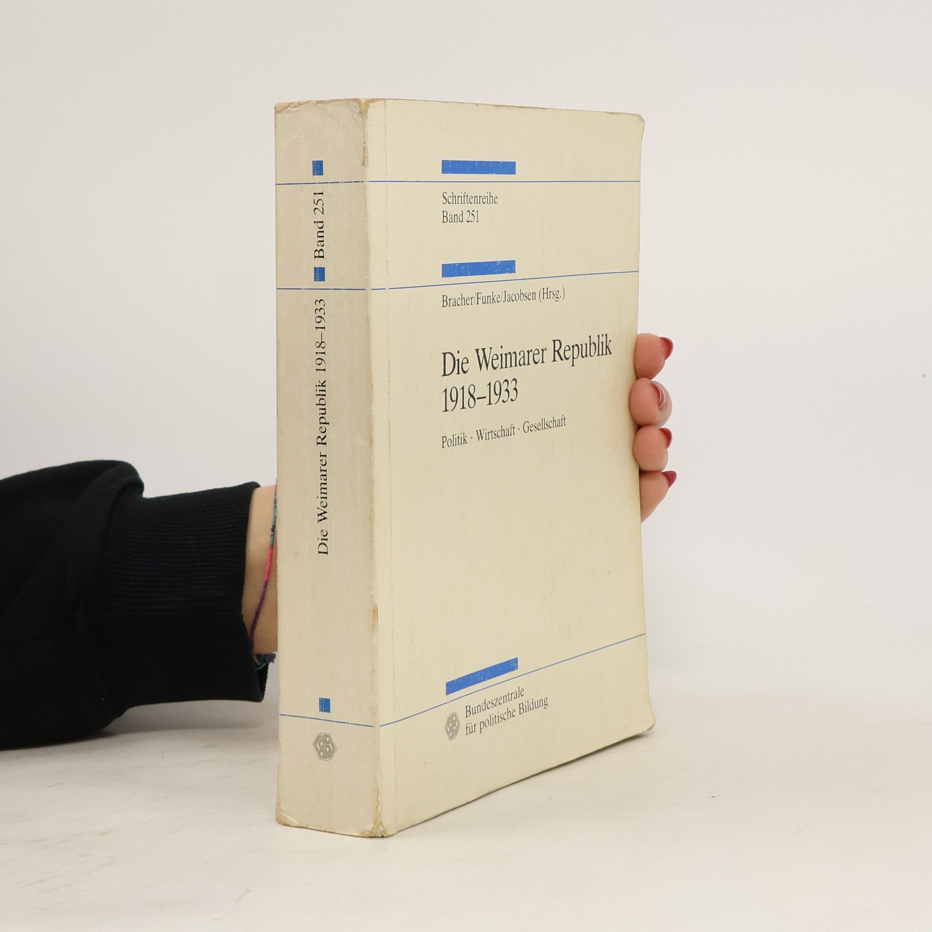 Karl Dietrich Bracher Die Weimarer Republik