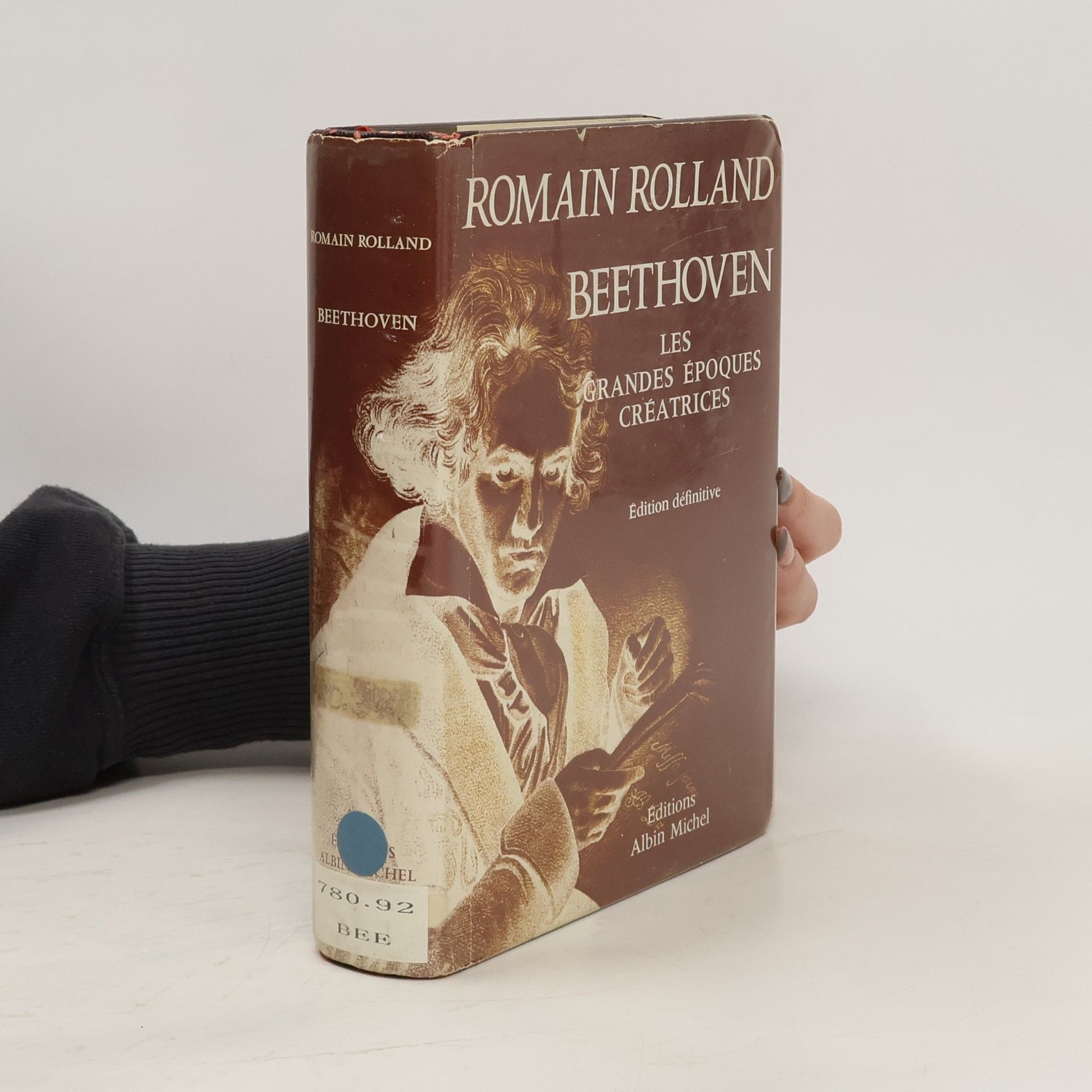 Romain Rolland Beethoven. Les Grandes Époques Créatrices