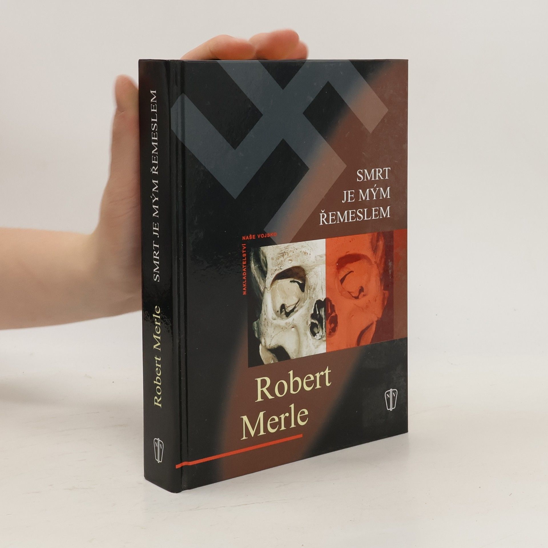 Robert Merle Smrt je mým řemeslem