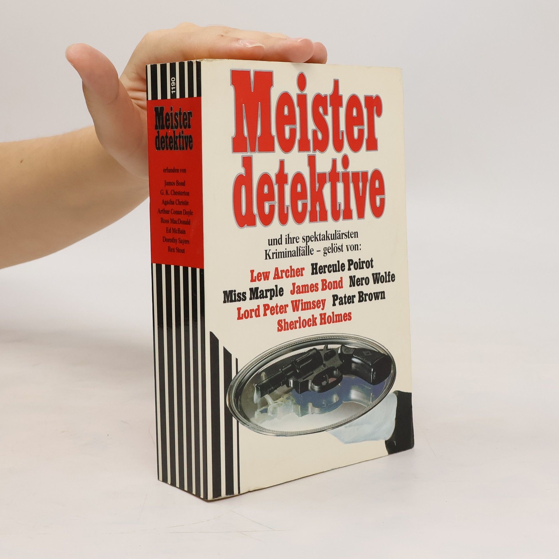 Various authors Meisterdetektive und ihre spektakulärsten Kriminalfälle