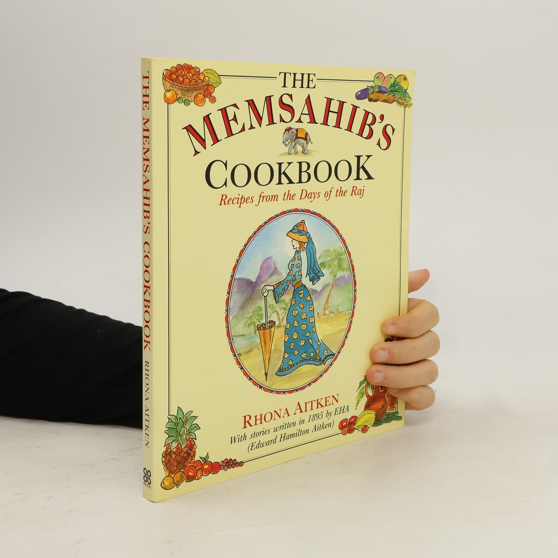 Rhona Aitken The Memsahib's Cookbook