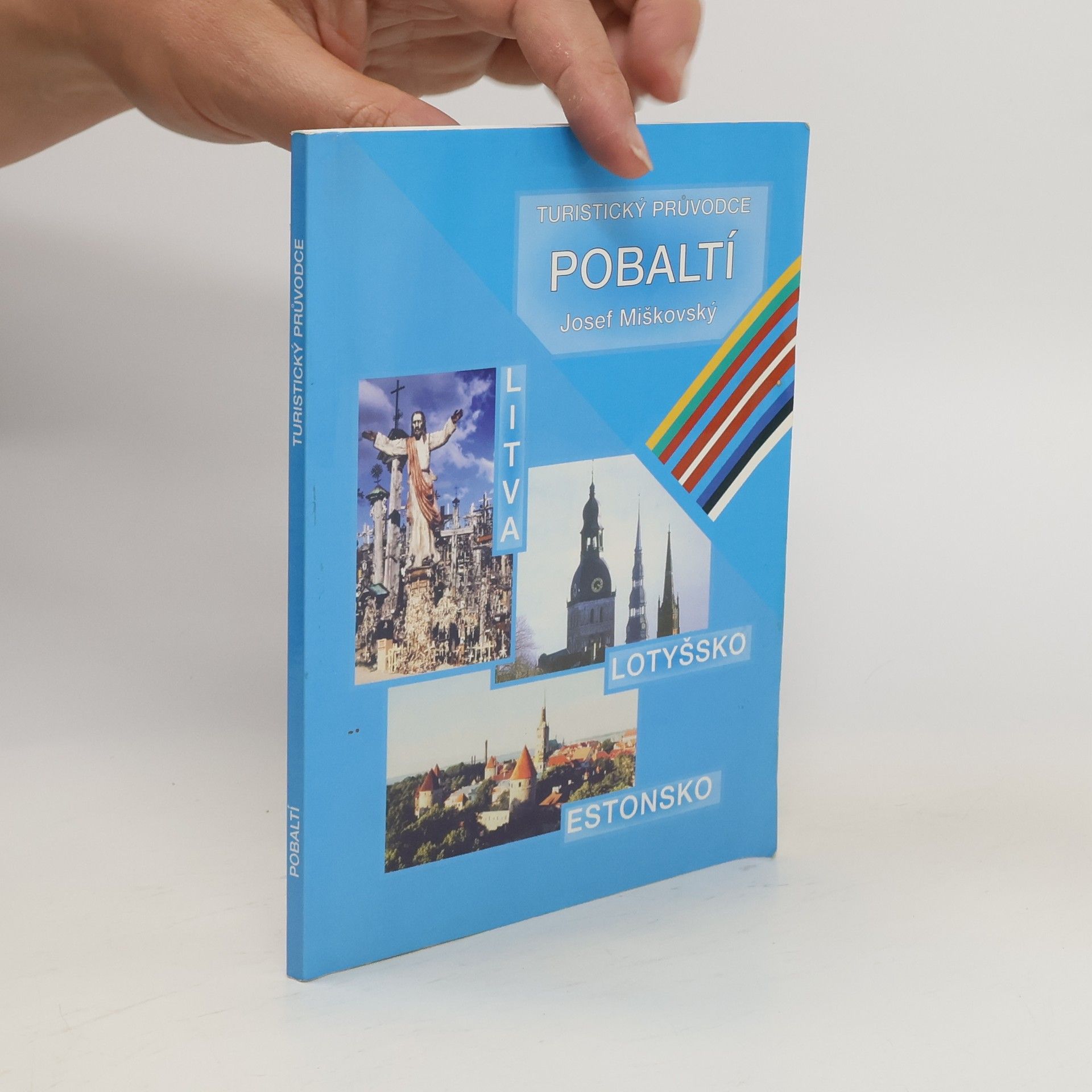 Josef Miškovský Turistický průvodce Pobaltí
