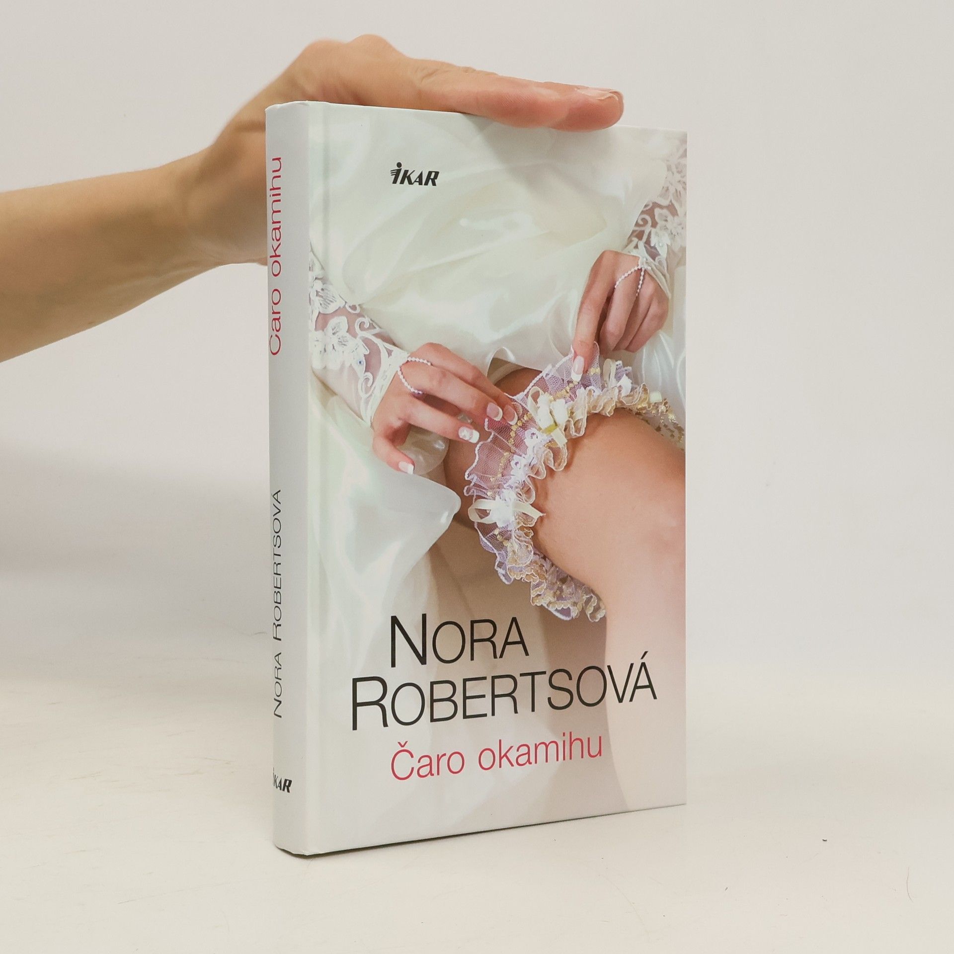 Nora Roberts Čaro okamihu