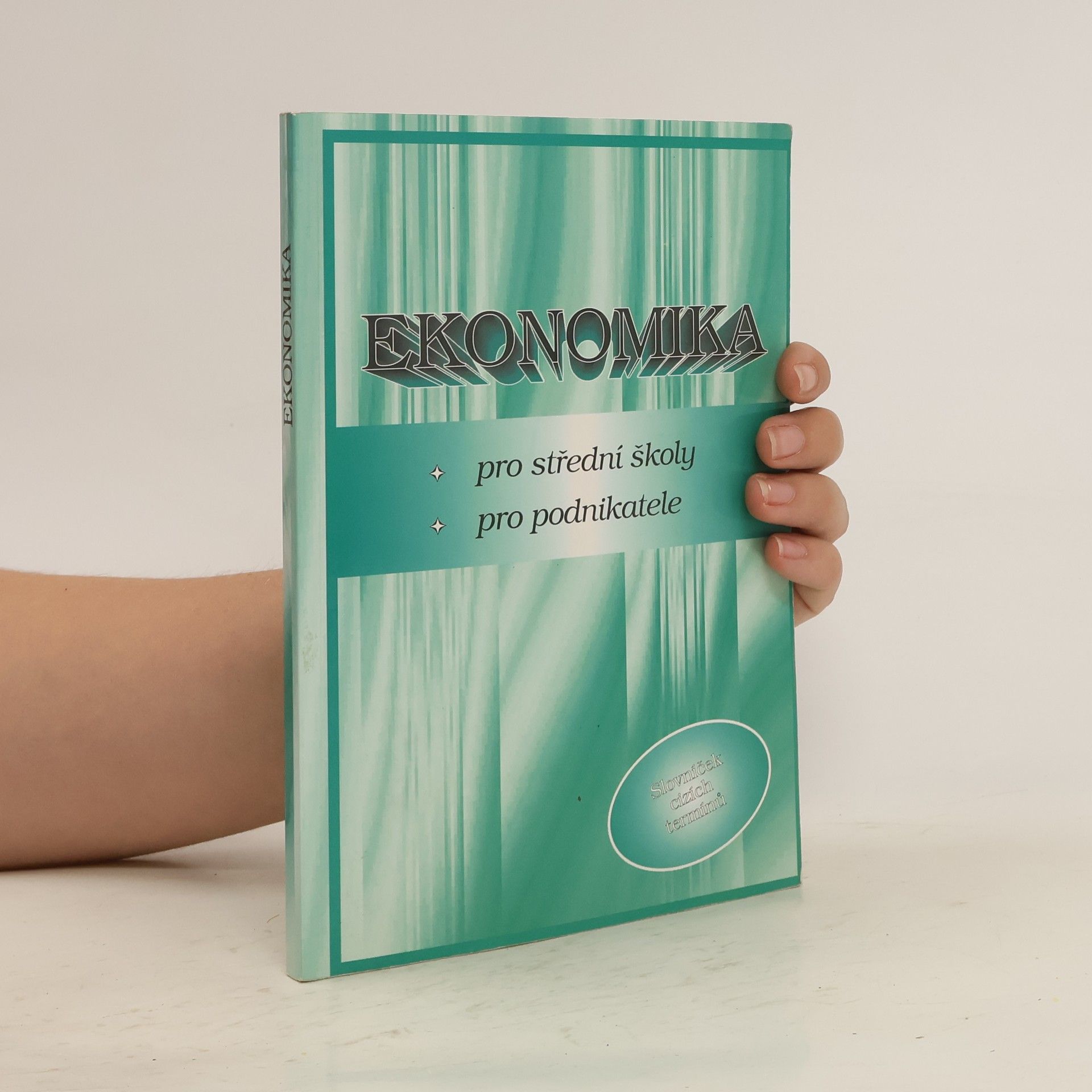 Dagmar Preislerová Ekonomika pro střední školy pro podnikatele