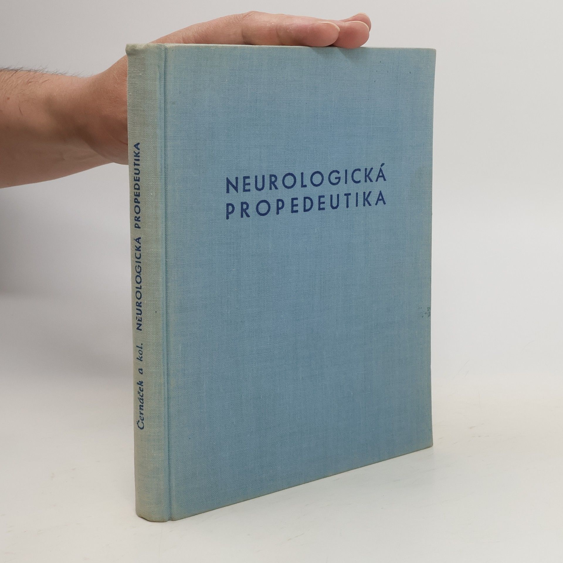 Jozef Černáček Neurologická propedeutika