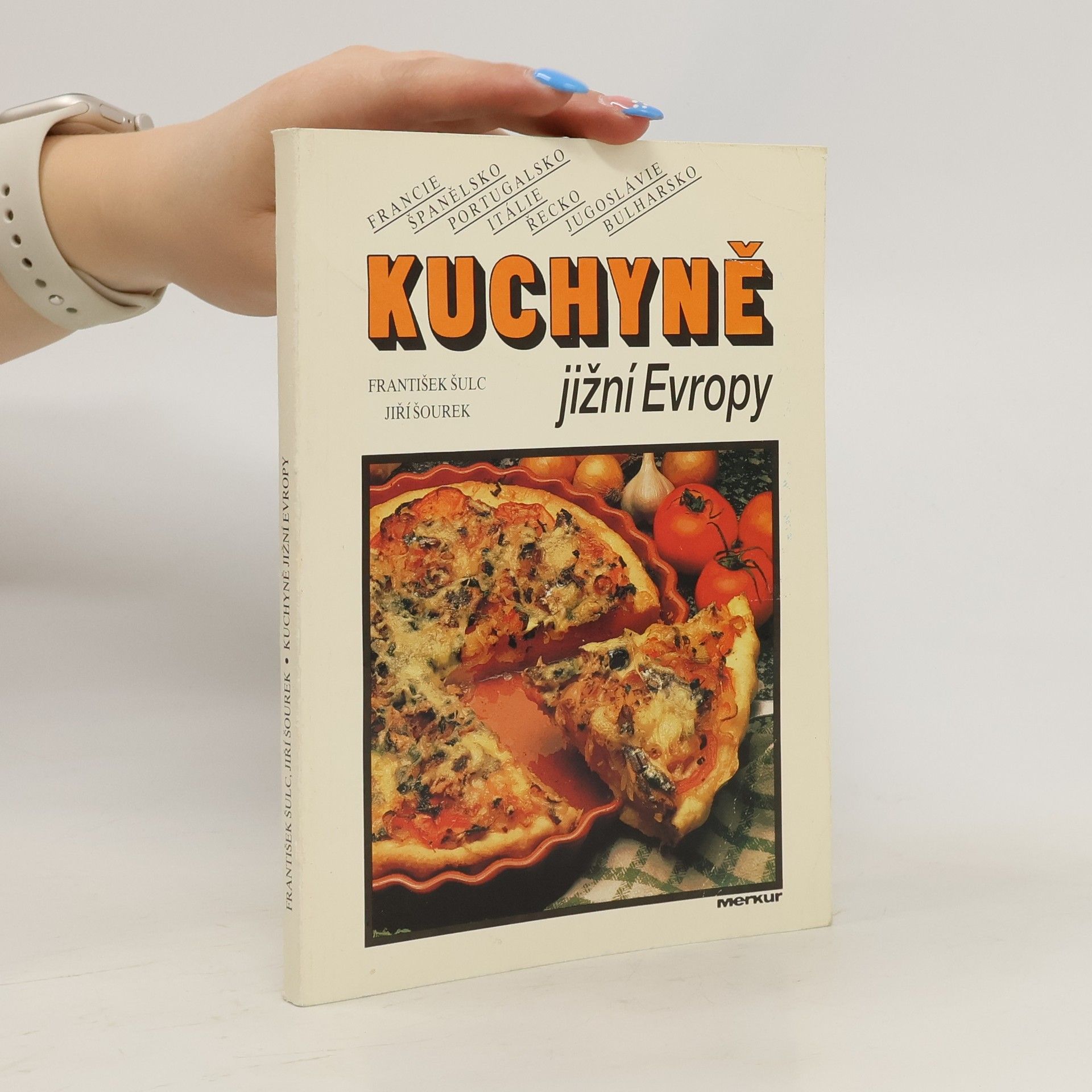 František Šulc Kuchyně jižní Evropy