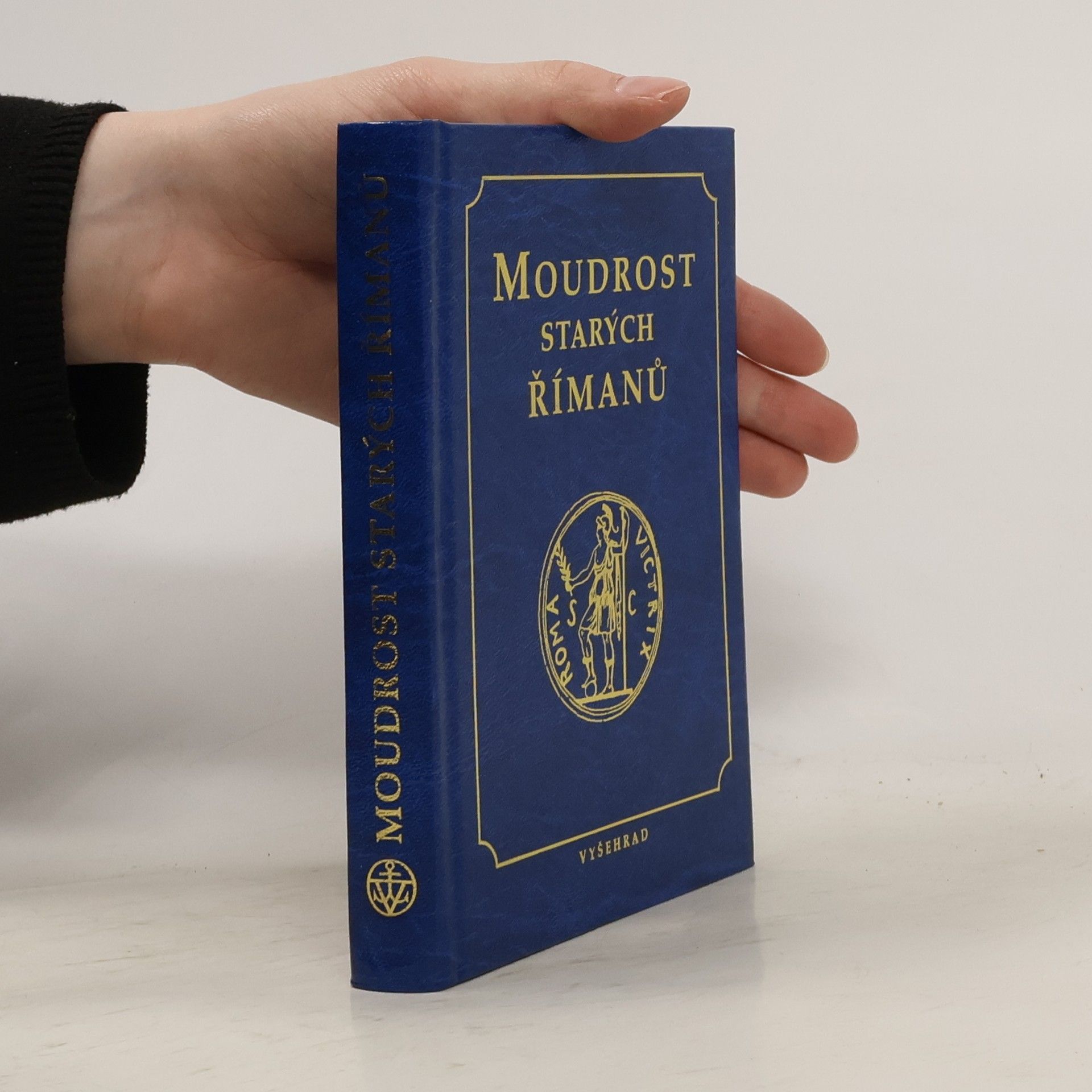 Miloš Stejskal Moudrost starých Římanů