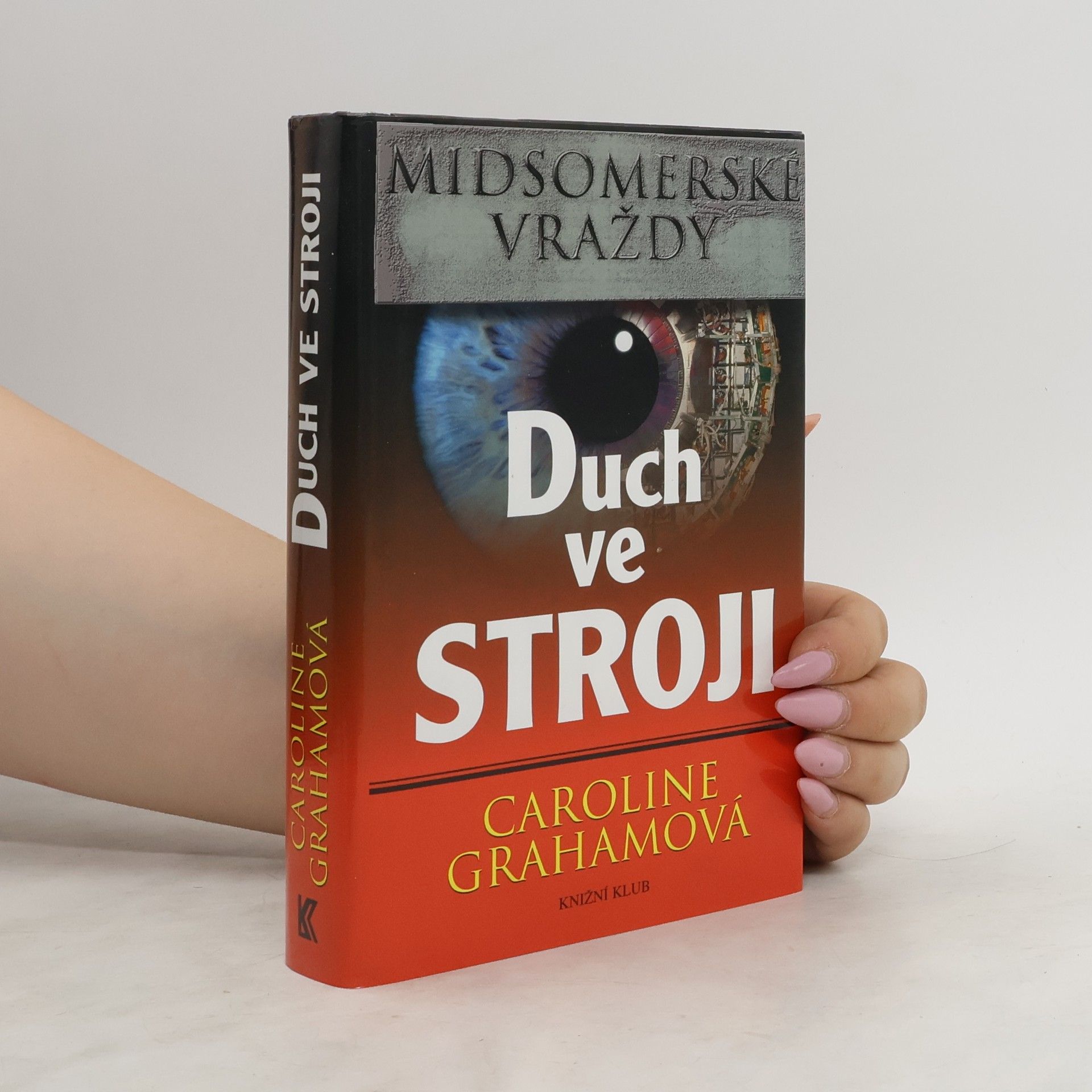 Caroline Grahamová Duch ve stroji