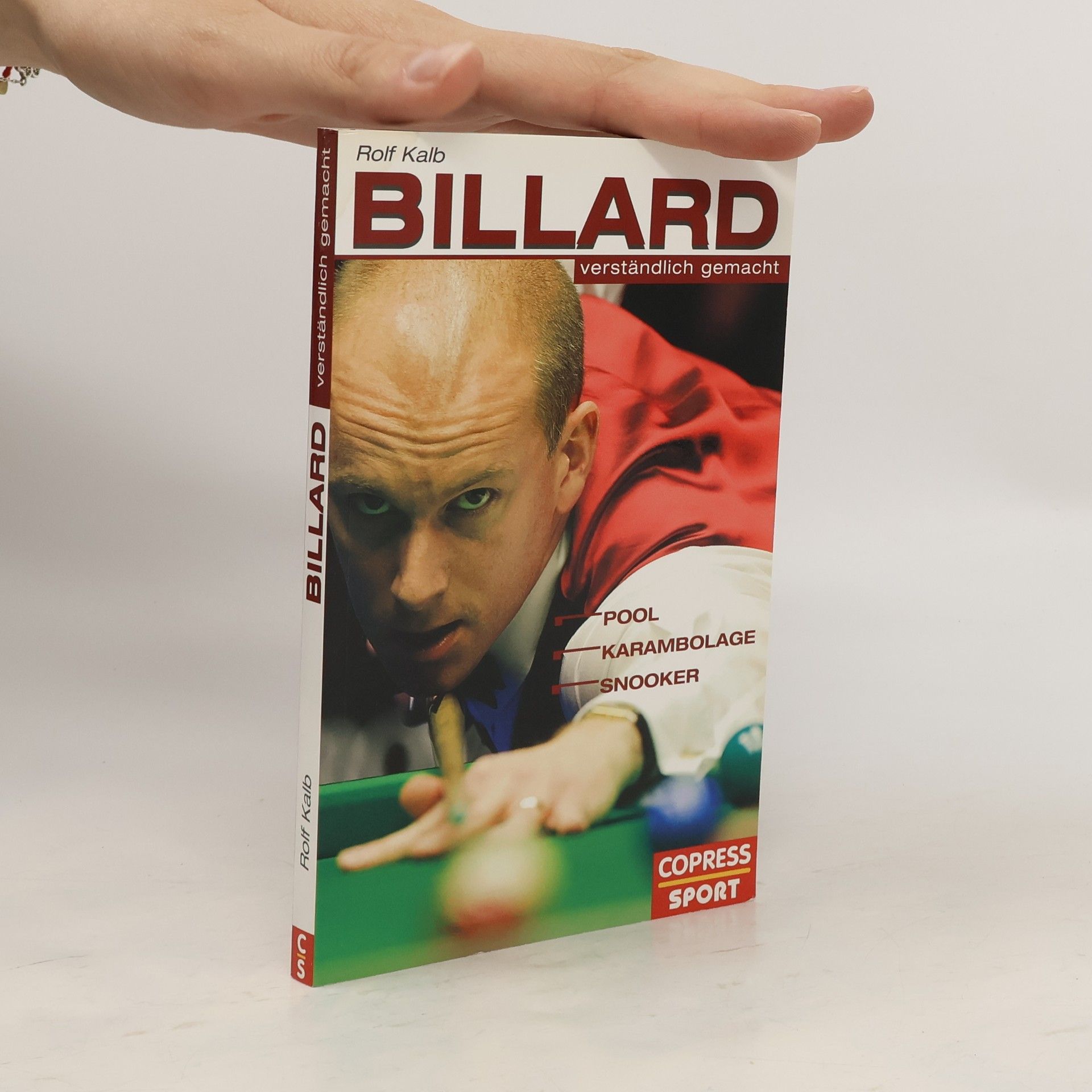 Rolf Kalb Billard verständlich gemacht