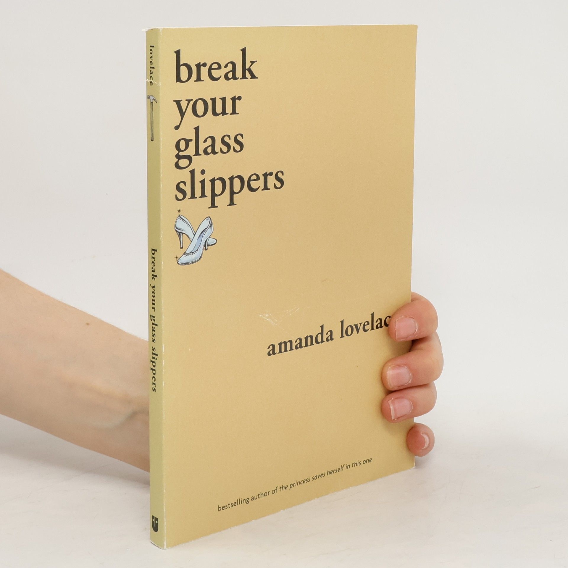 Amanda Lovelace Break your glass slippers