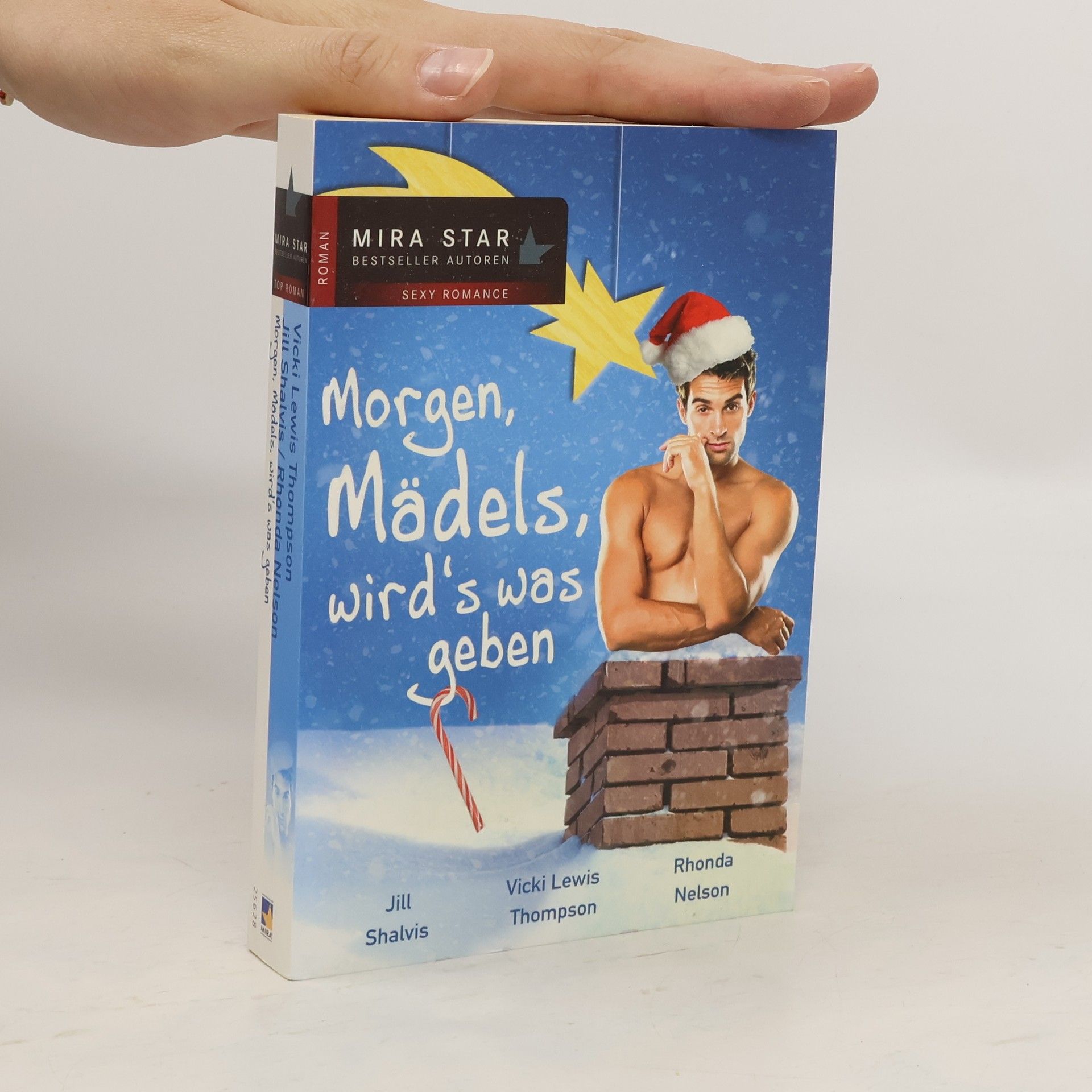 Jill Sheldon Morgen, Mädels, wird´s was geben