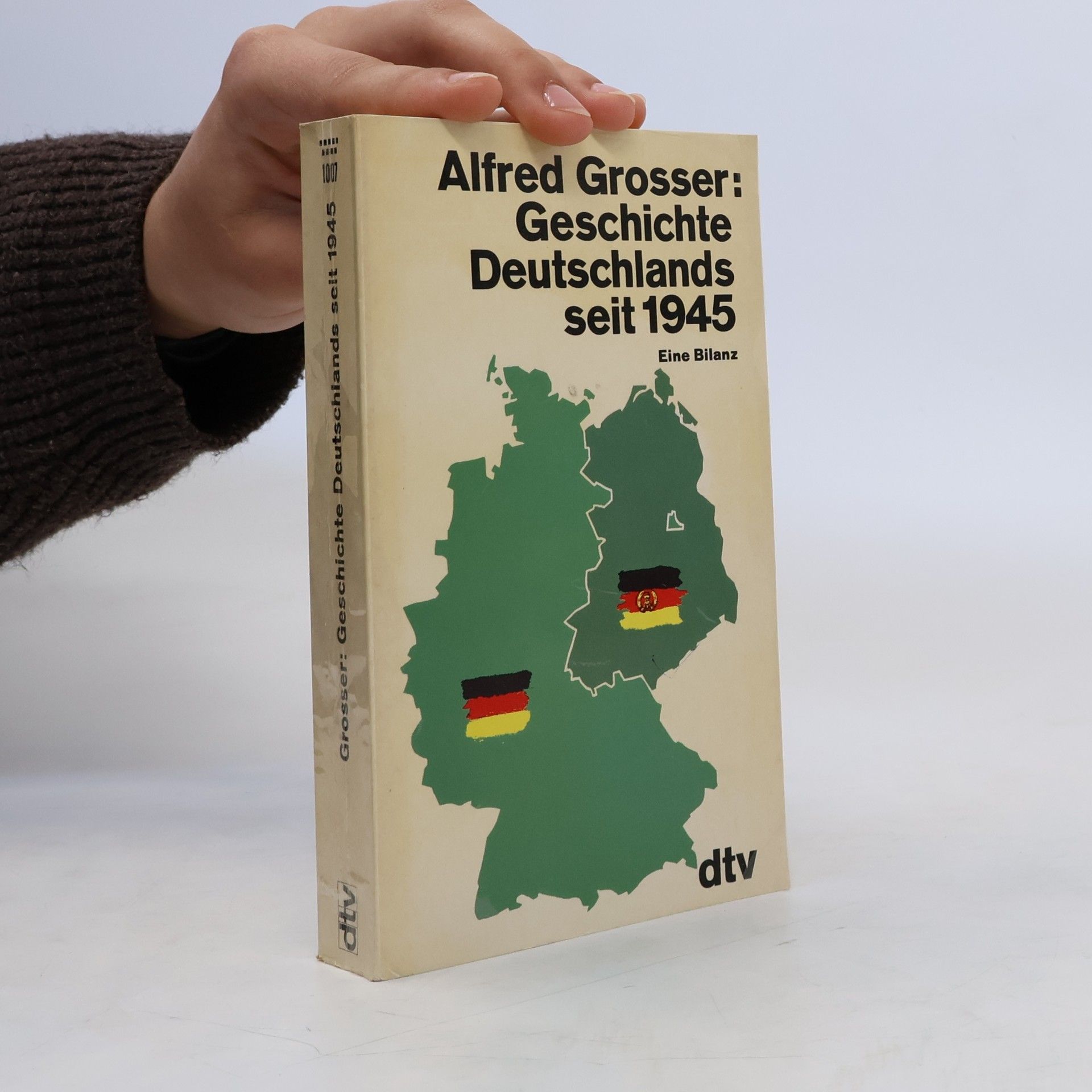 Alfred Grosser Geschichte Deutschlands seit 1945