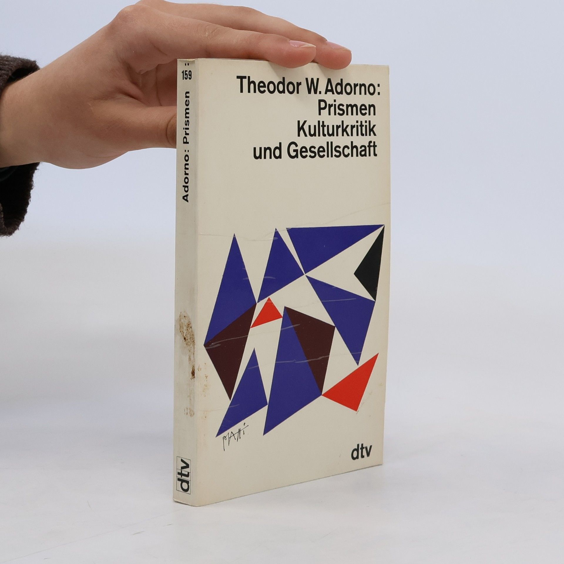 Theodor W. Adorno Prismen : Kulturkritik und Gesellschaft