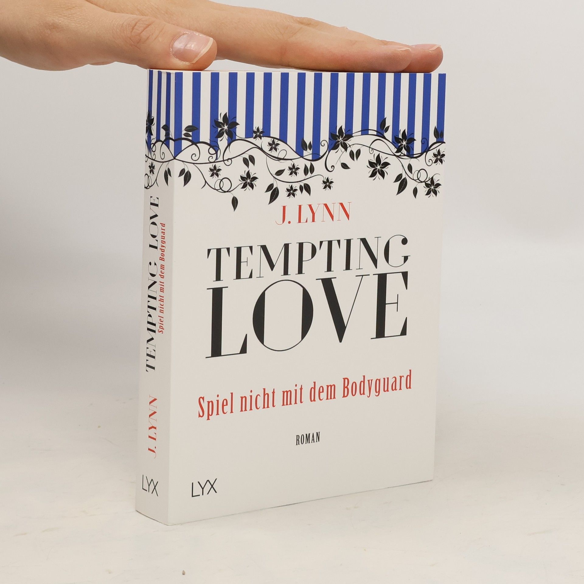 Jennifer Armentrout Tempting love - Spiel nicht mit dem Bodyguard