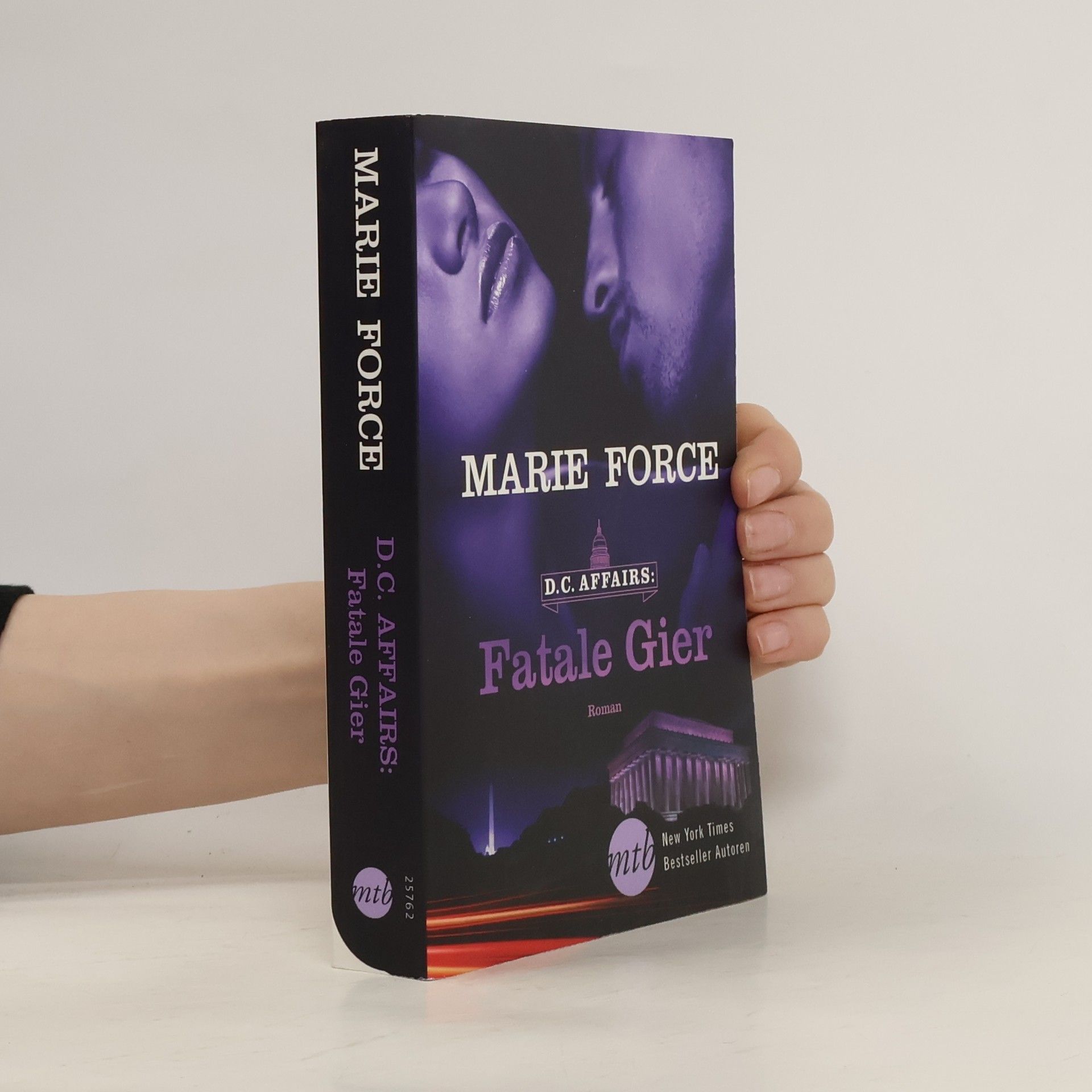 Marie Force D. C. Affairs - fatale Gier