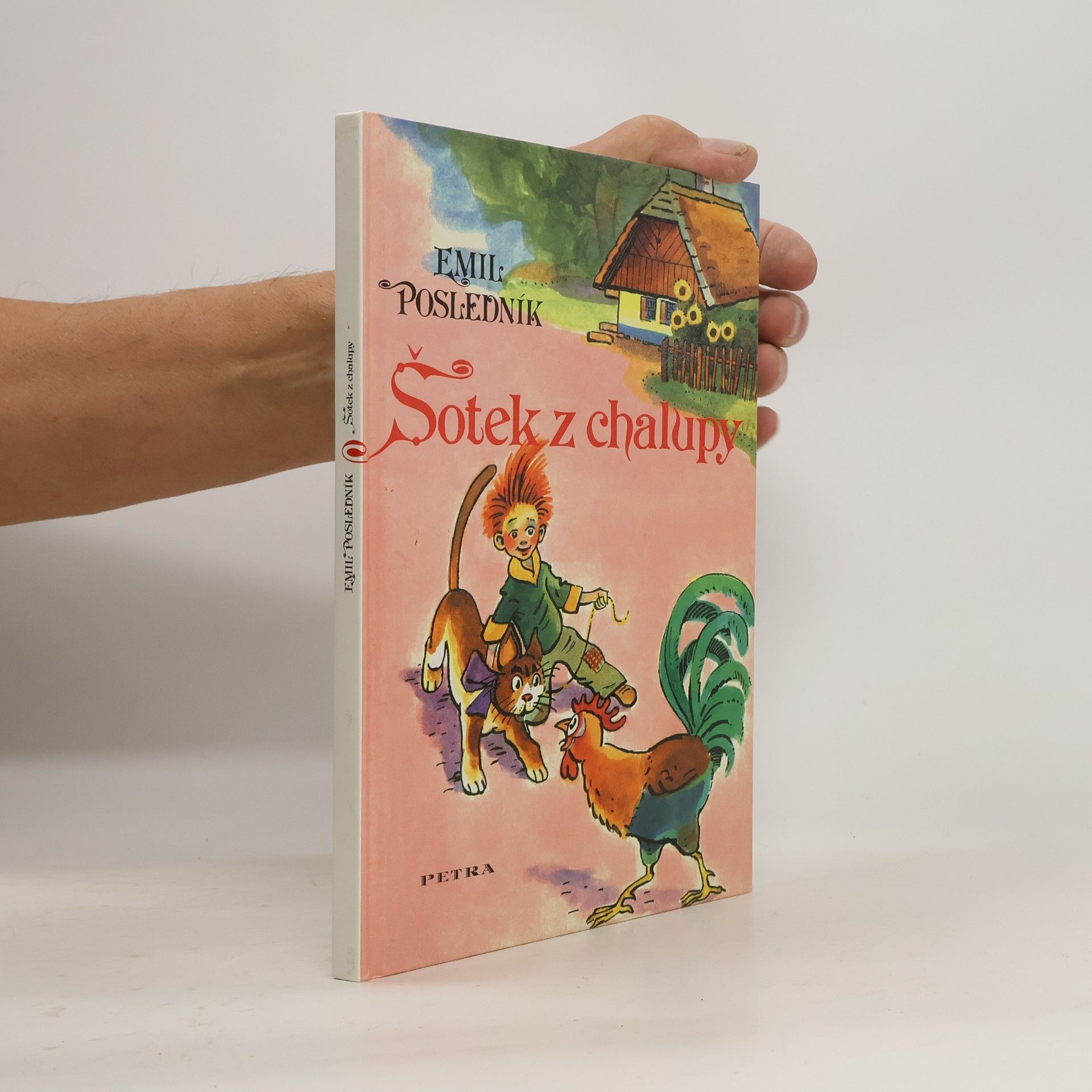 Emil Posledník Šotek z chalupy