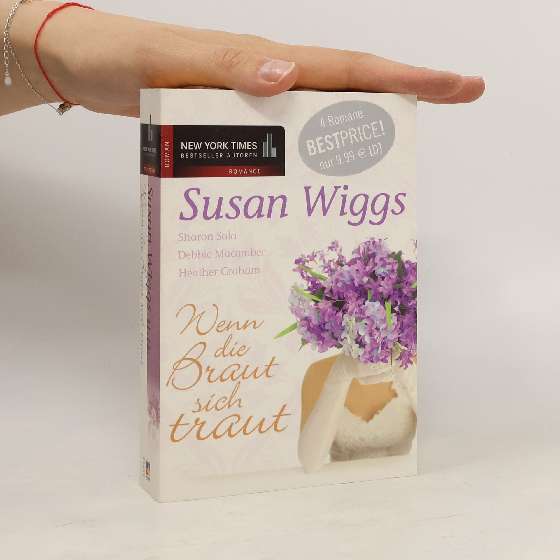 Susan Wiggs Wenn die Braut sich traut
