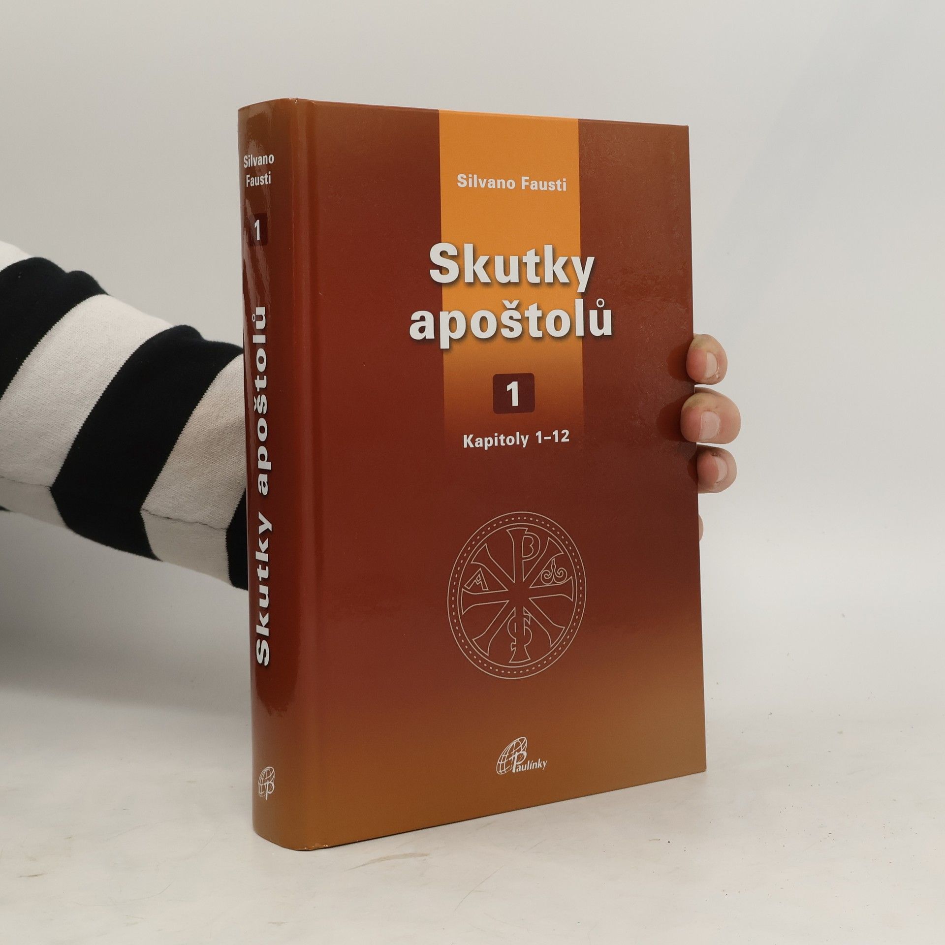 Silvano Fausti Skutky apoštolů 1
