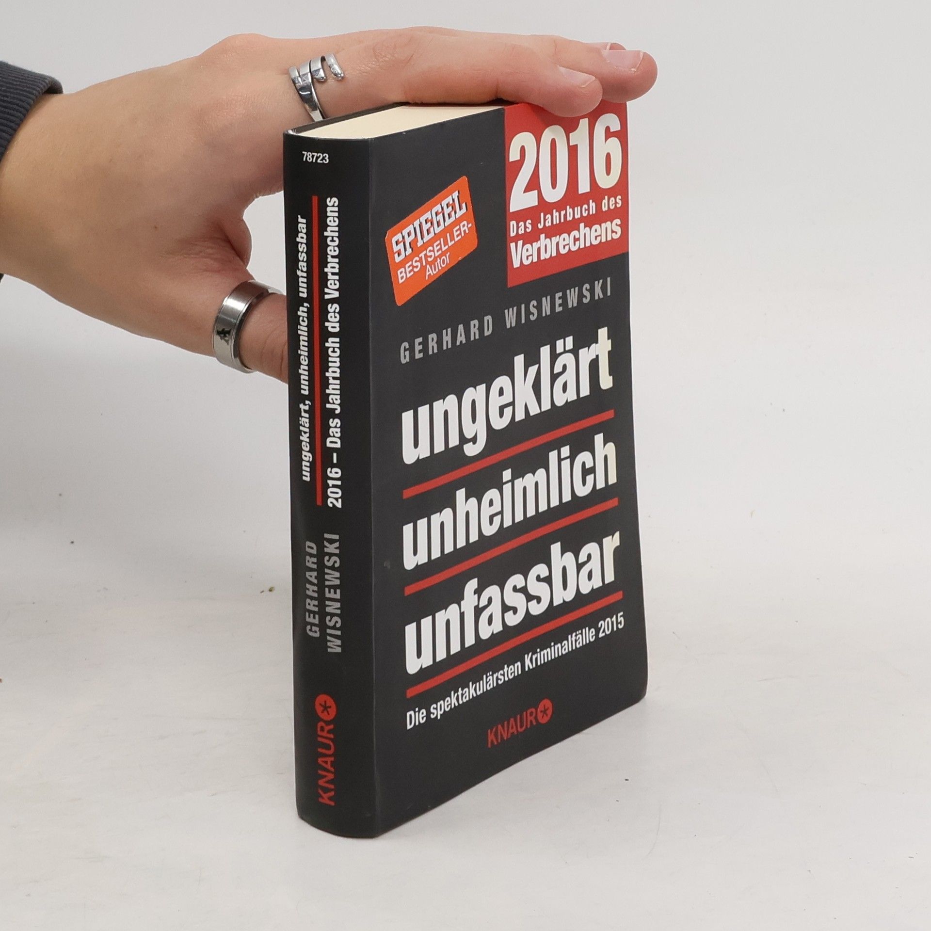 Gerhard Wisnewski Ungeklärt, unheimlich, unfassbar
