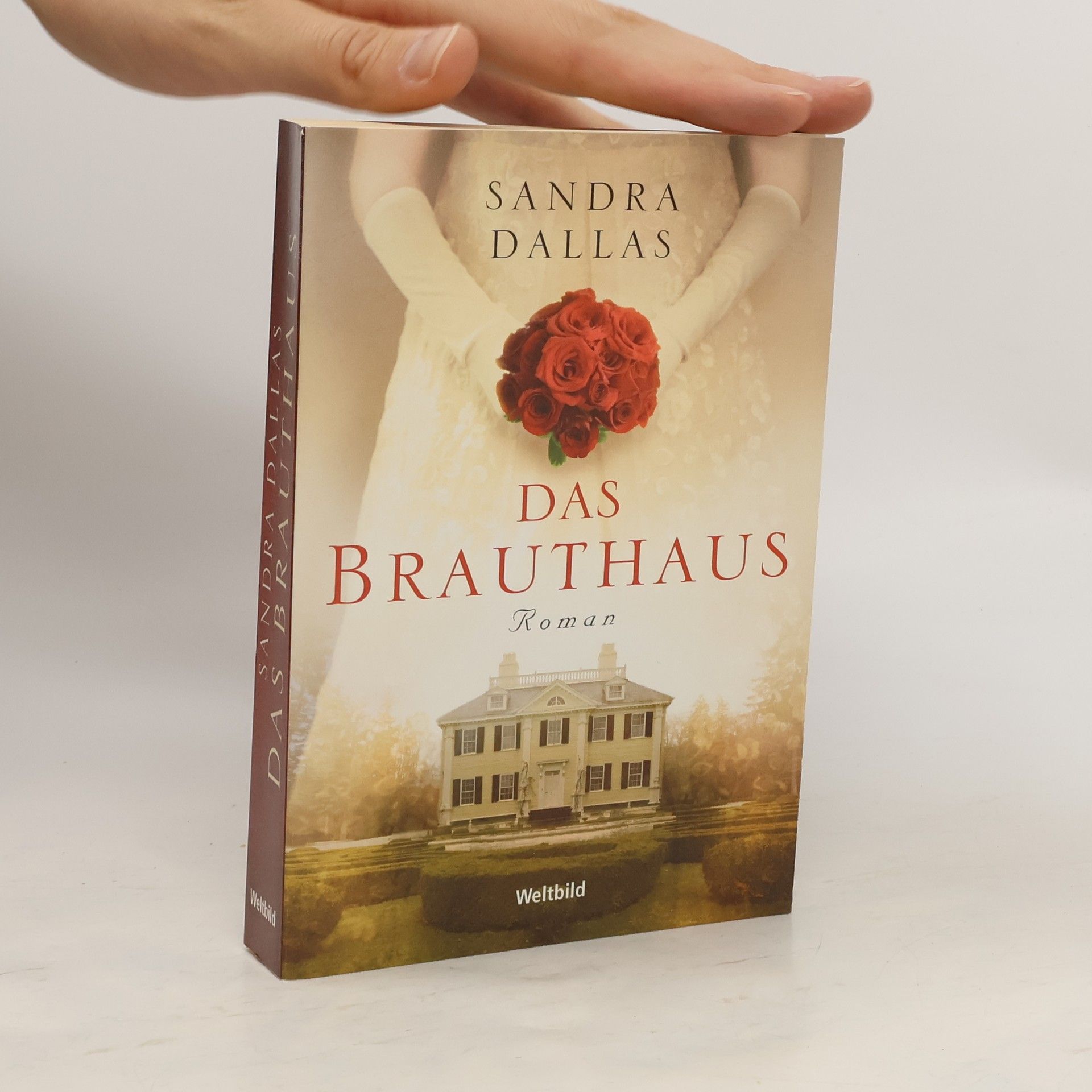 Sandra Dallas Das Brauthaus