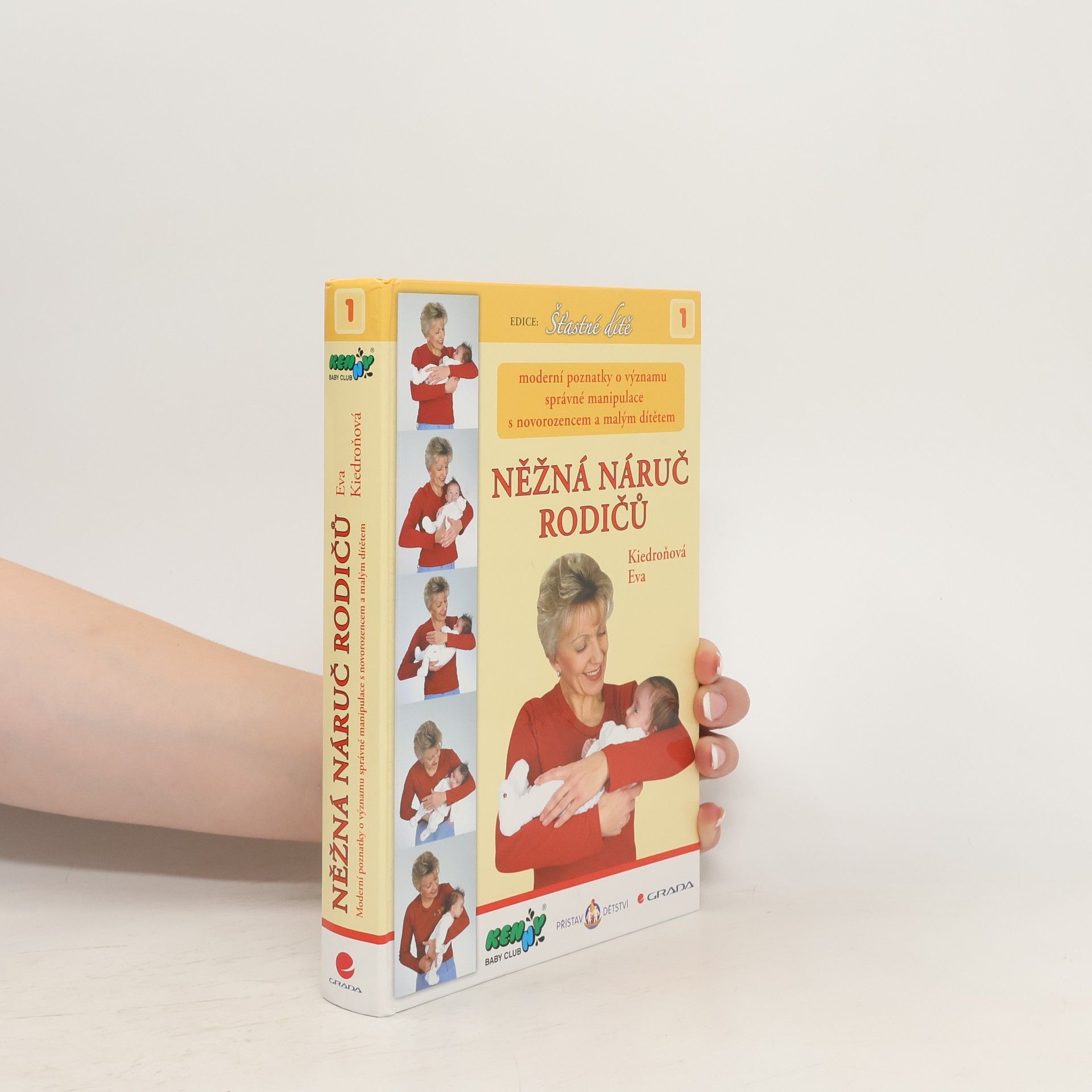 Eva Kiedroňová Něžná náruč rodičů