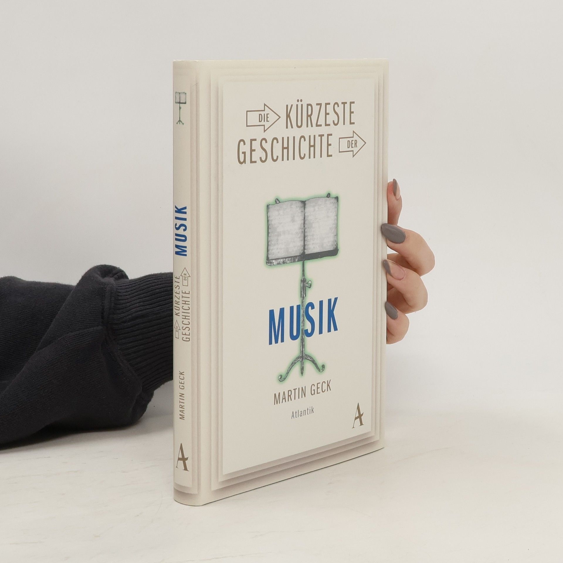 Martin Geck Die kürzeste Geschichte der Musik