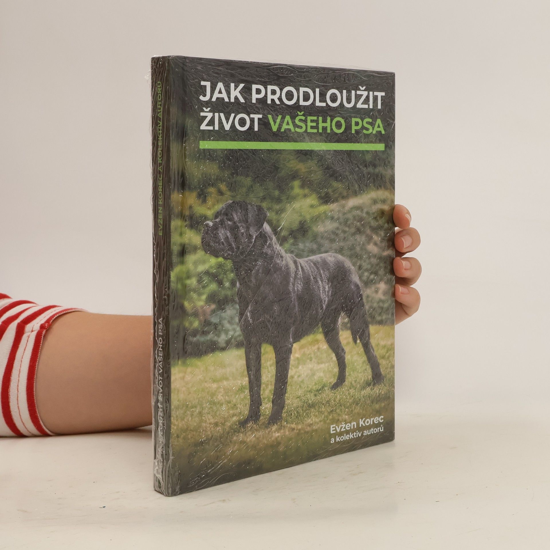 Evžen Korec Jak prodloužit život vašeho psa