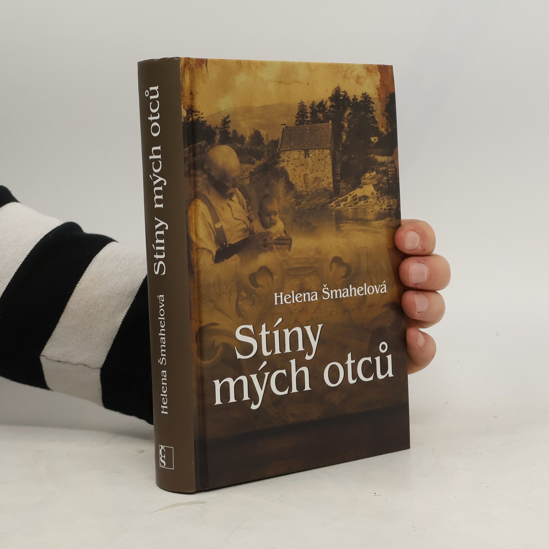 Helena Šmahelová Stíny mých otců