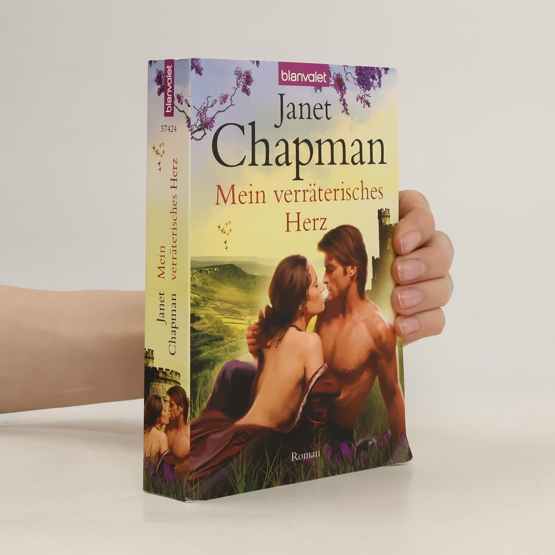 Janet Chapman Mein verräterisches Herz. Roman