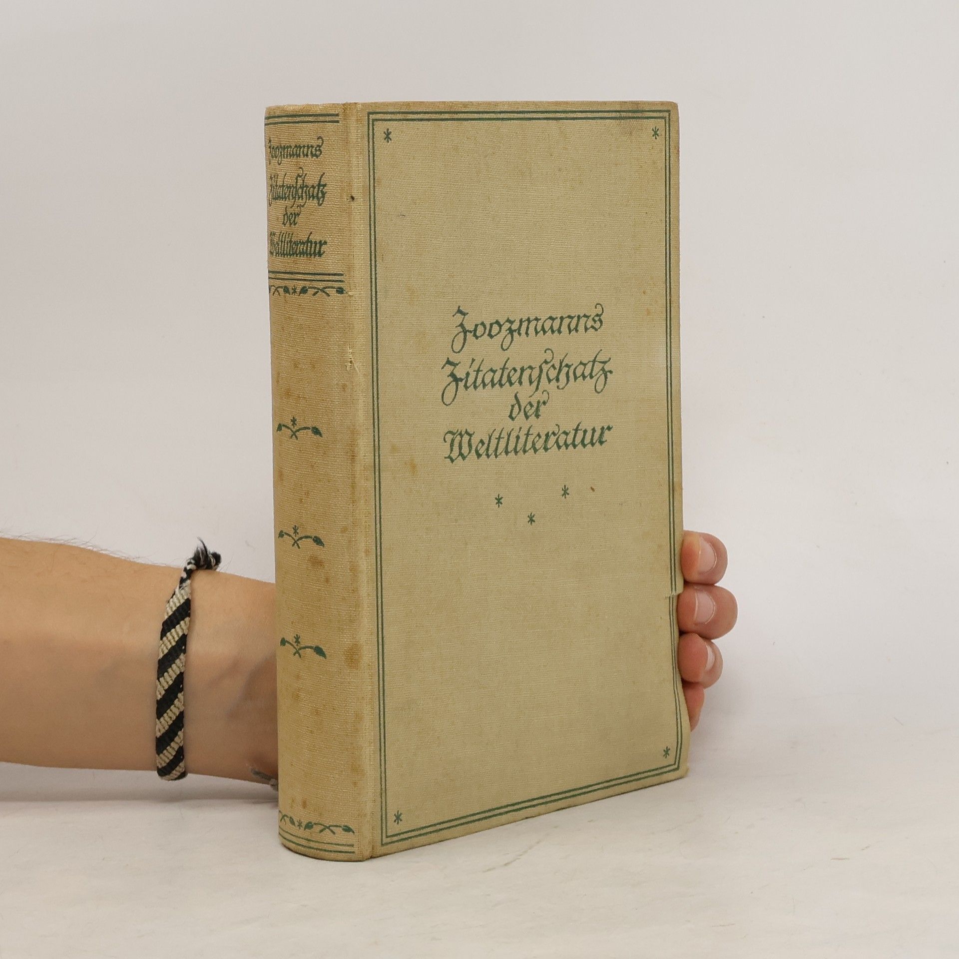 Richard Zoozmann Zoozmanns Zitatenschatz der Weltliteratur