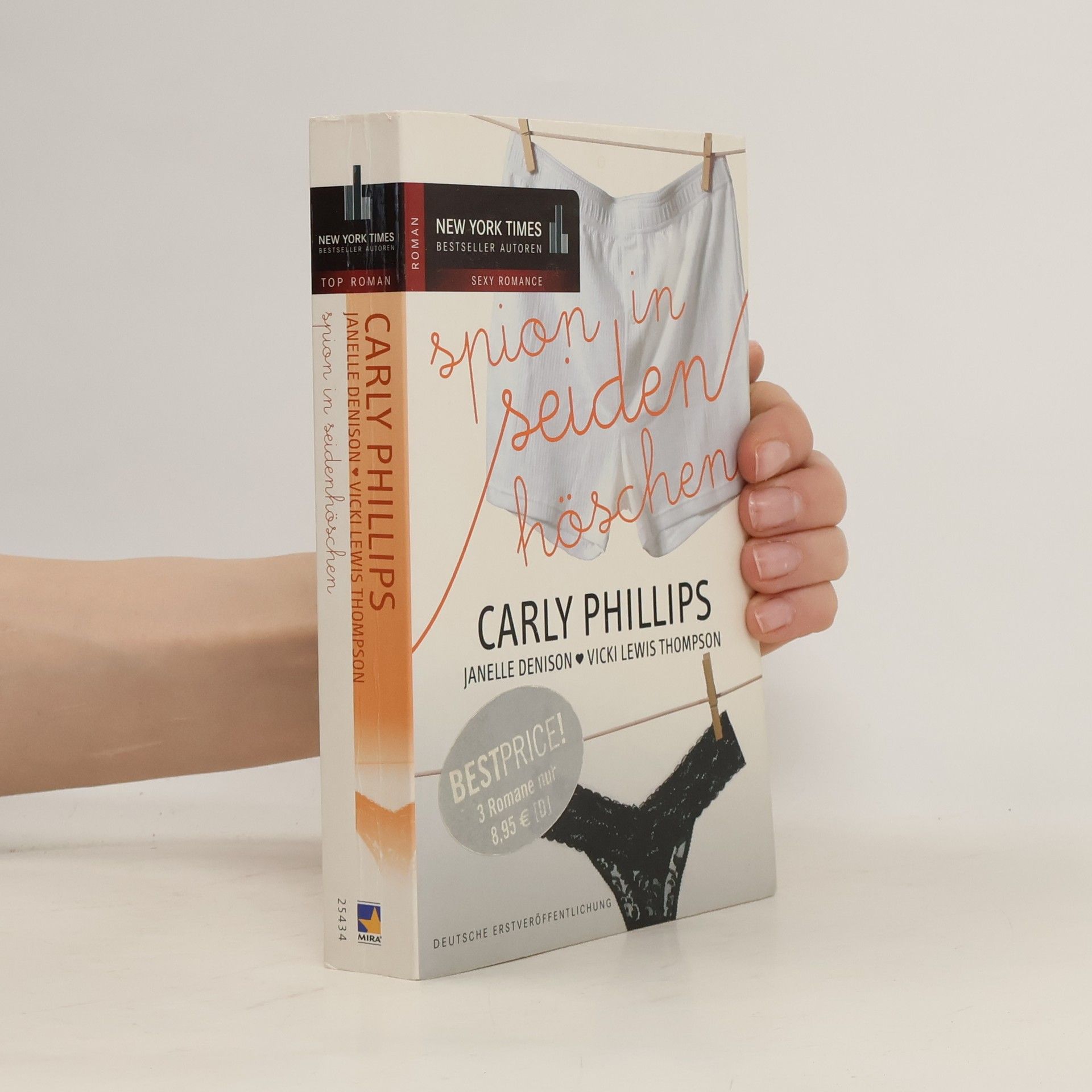 Carly Phillips Spion in Seidenhöschen