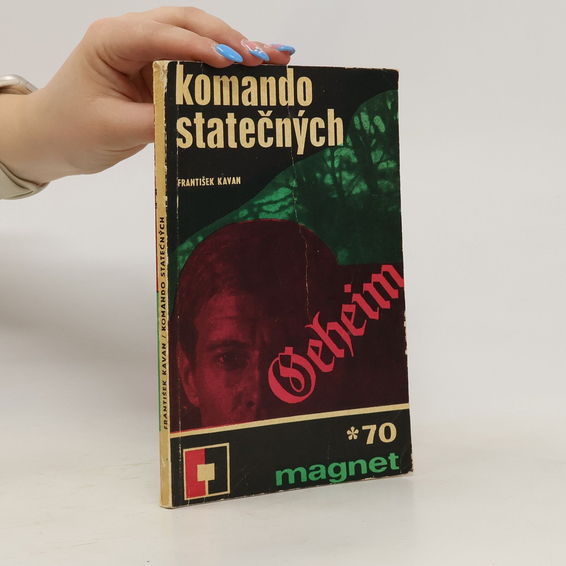 František Kaván Komando statečných