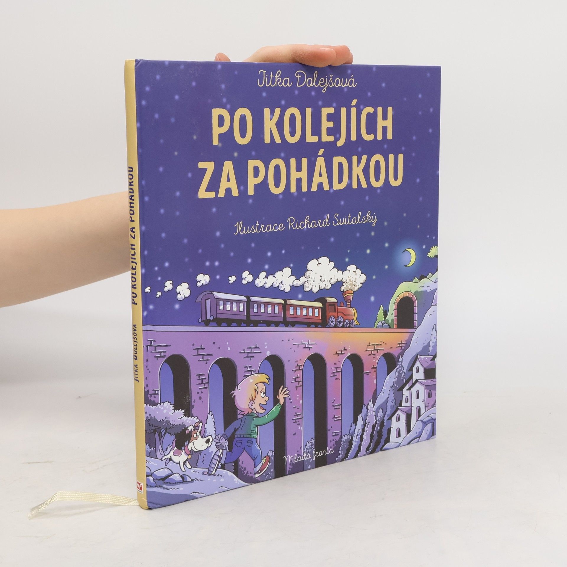 Jitka Dolejšová Po kolejích za pohádkou