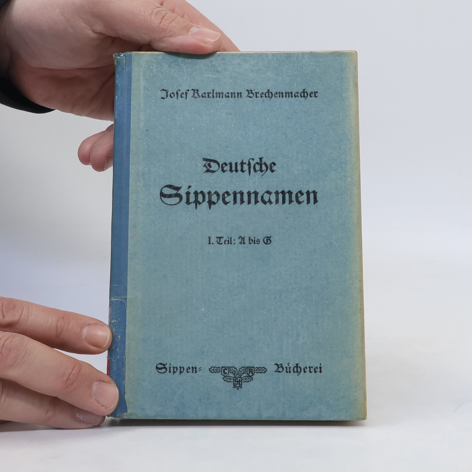 Josef Karlmann Brechenmacher Deutsche Sippennamen I. Teil