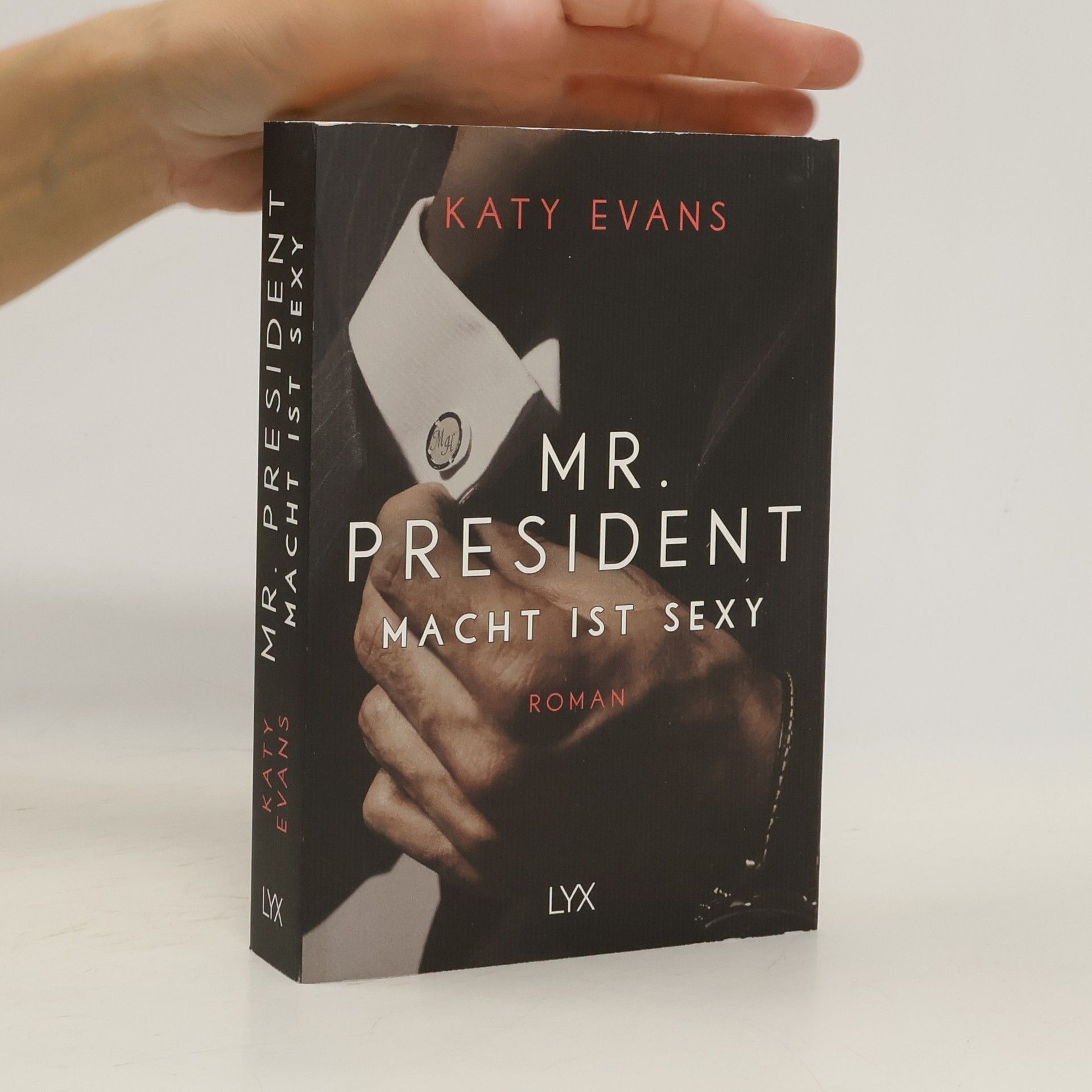 Katy Evans Mr. President - Macht ist sexy