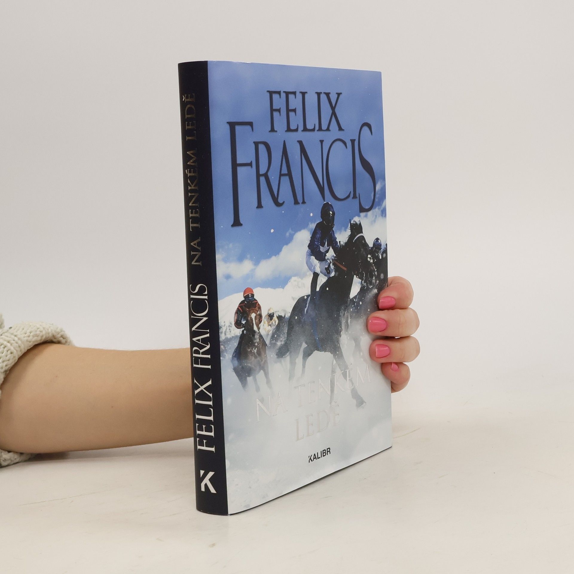 Felix Francis Na tenkém ledě