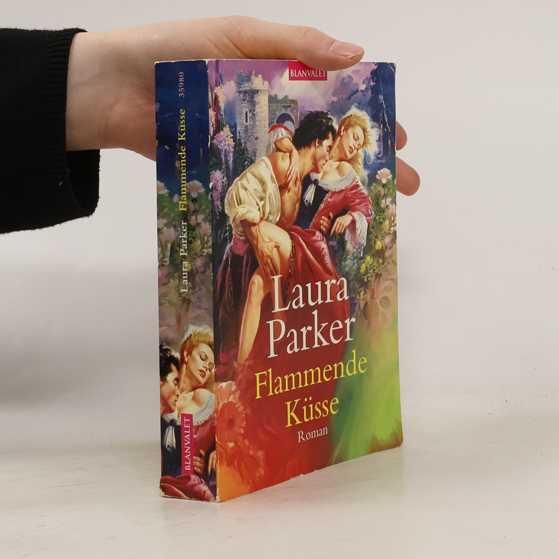 Laura Parker Flammende Küsse. Roman