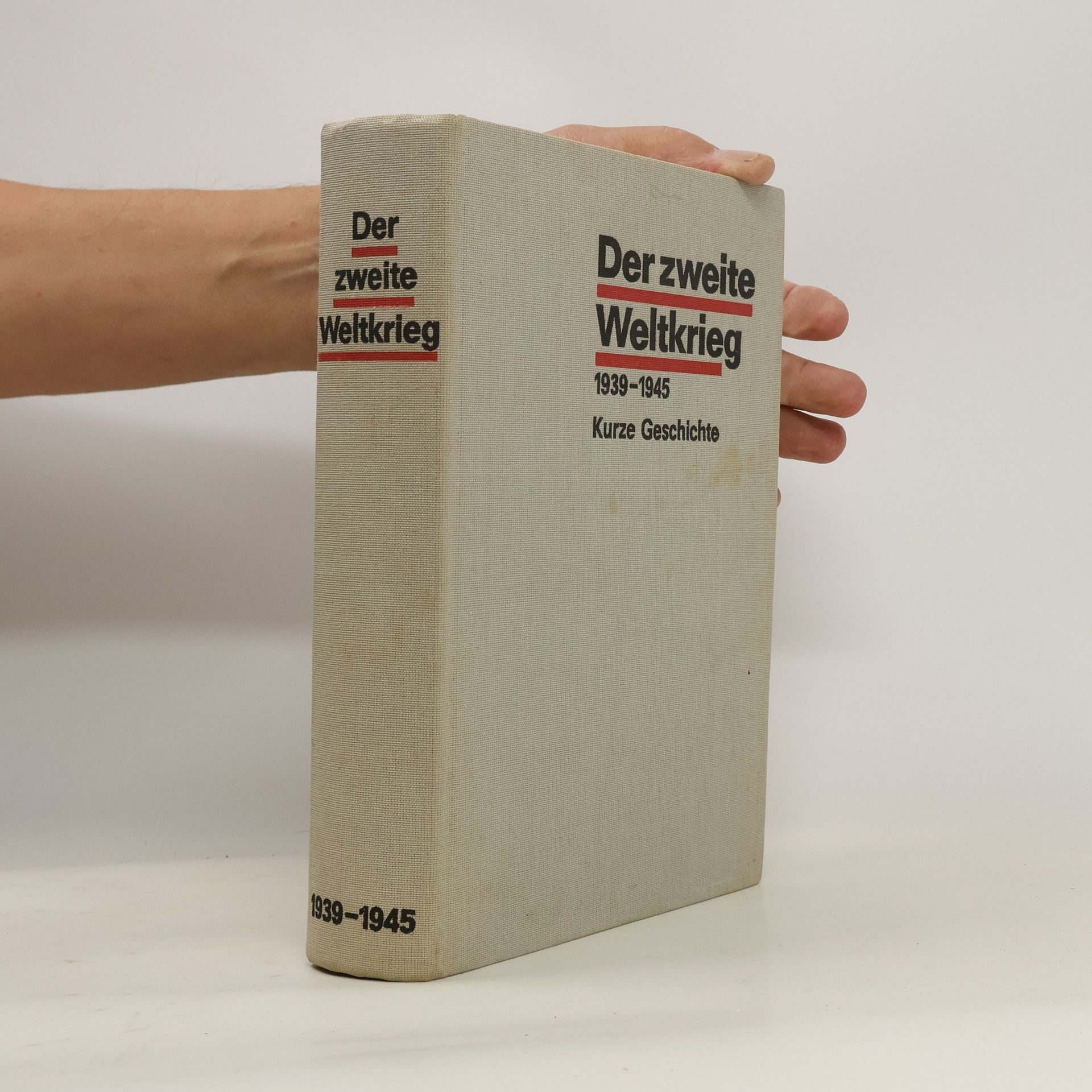 Autorenkollektiv Der Zweite Weltkrieg 1939-1945. Kurze Geschichte
