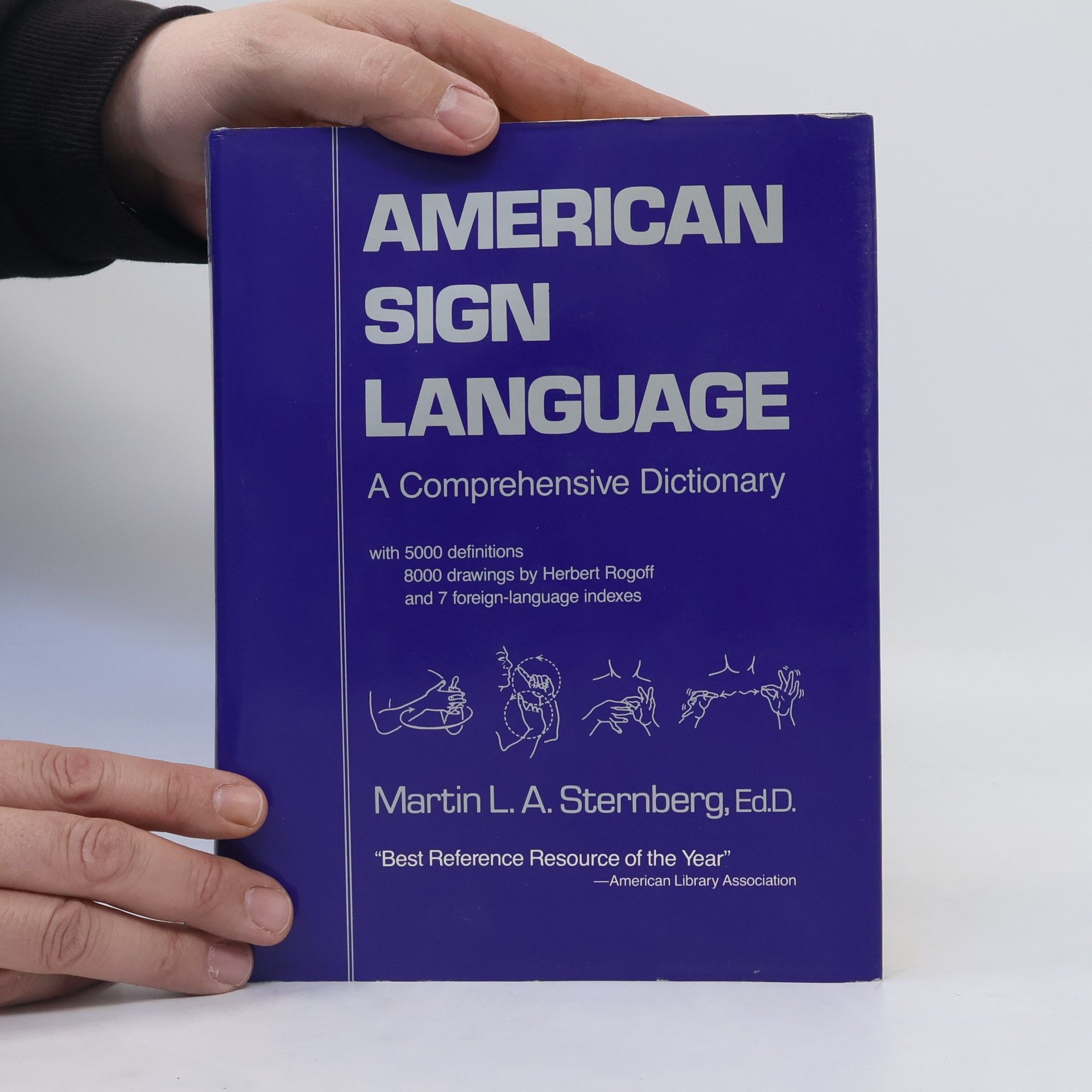 Martin L. A. Sternberg American Sign Language