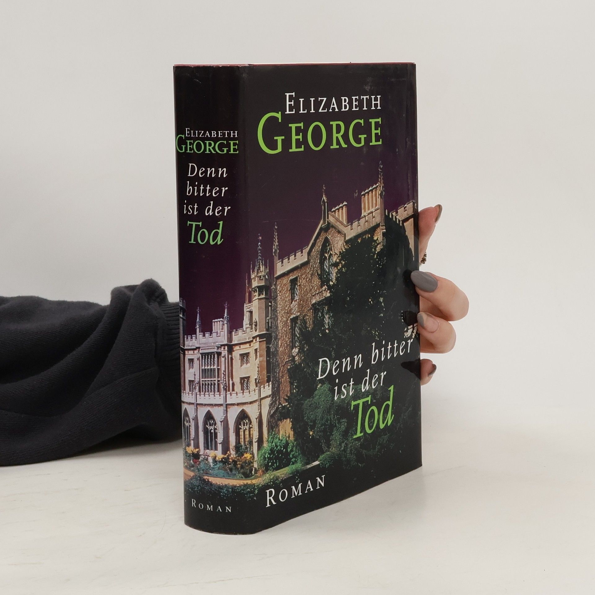 Elizabeth George Denn bitter ist der Tod