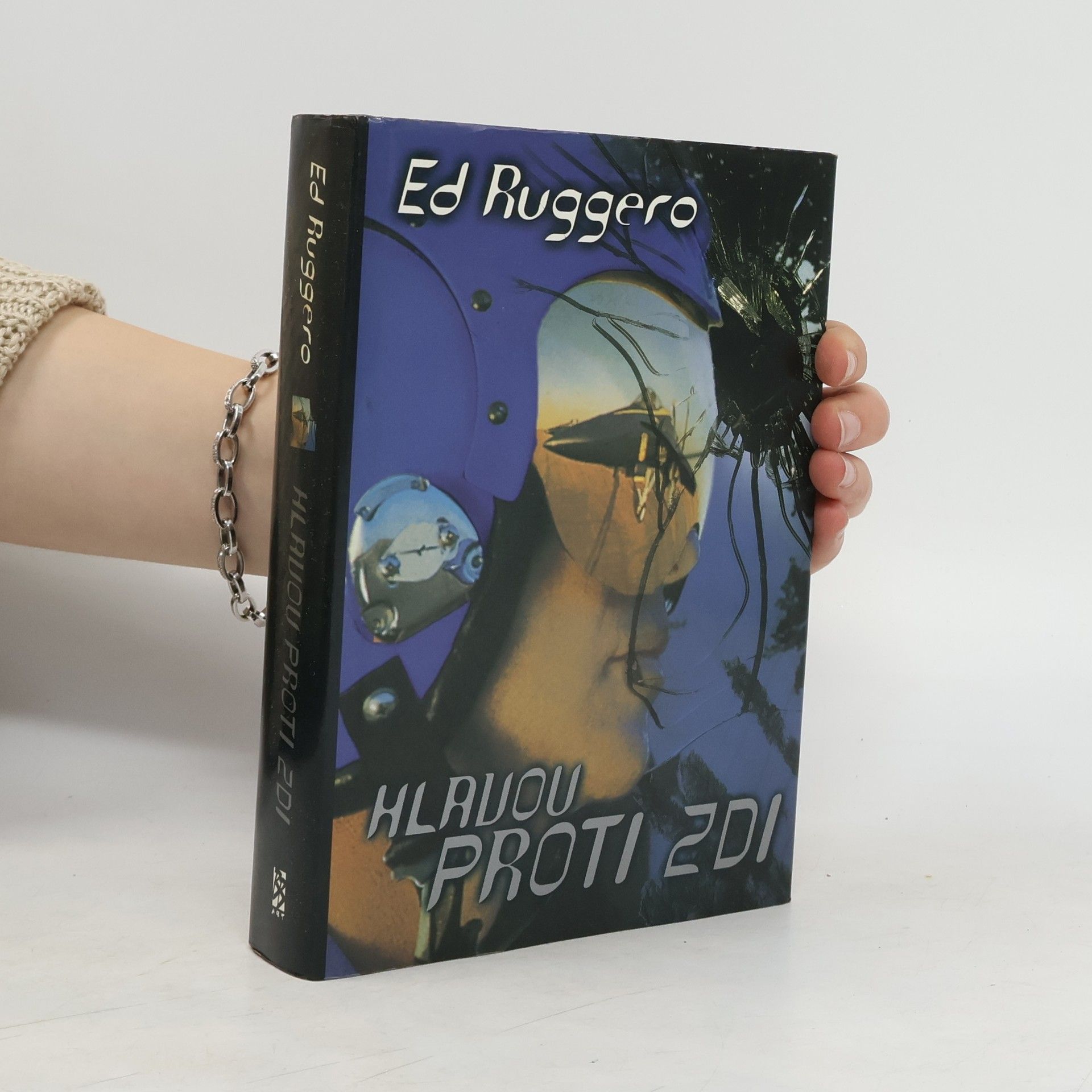 Ed Ruggero Hlavou proti zdi