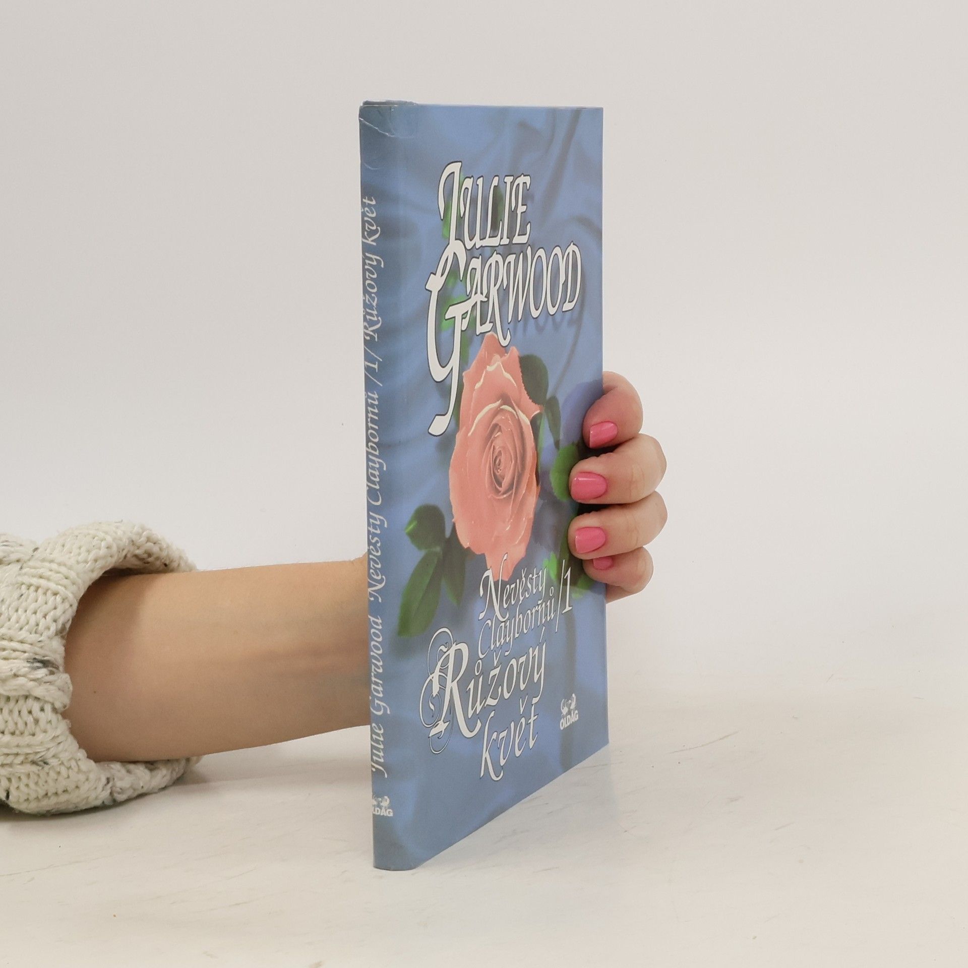 Julie Garwood Nevěsty Claybornů. 1, Růžový květ