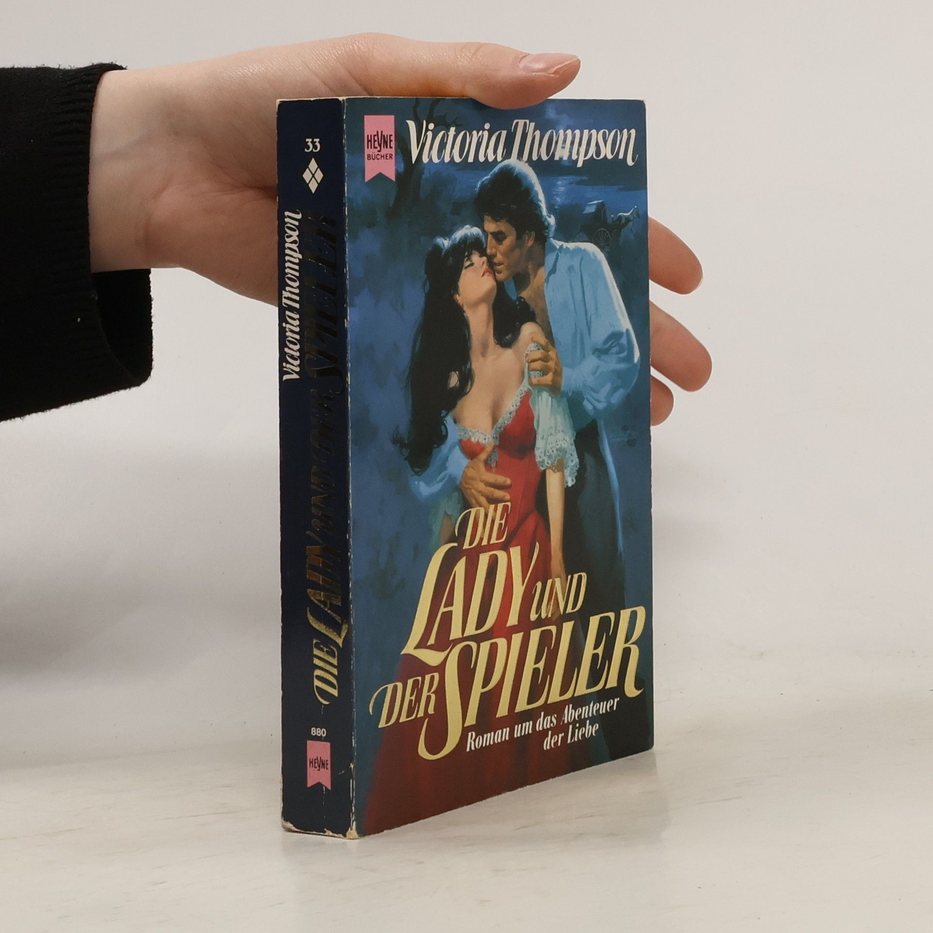 Victoria Thompson Die Lady und der Spieler. Roman um das Abenteuer der Liebe.