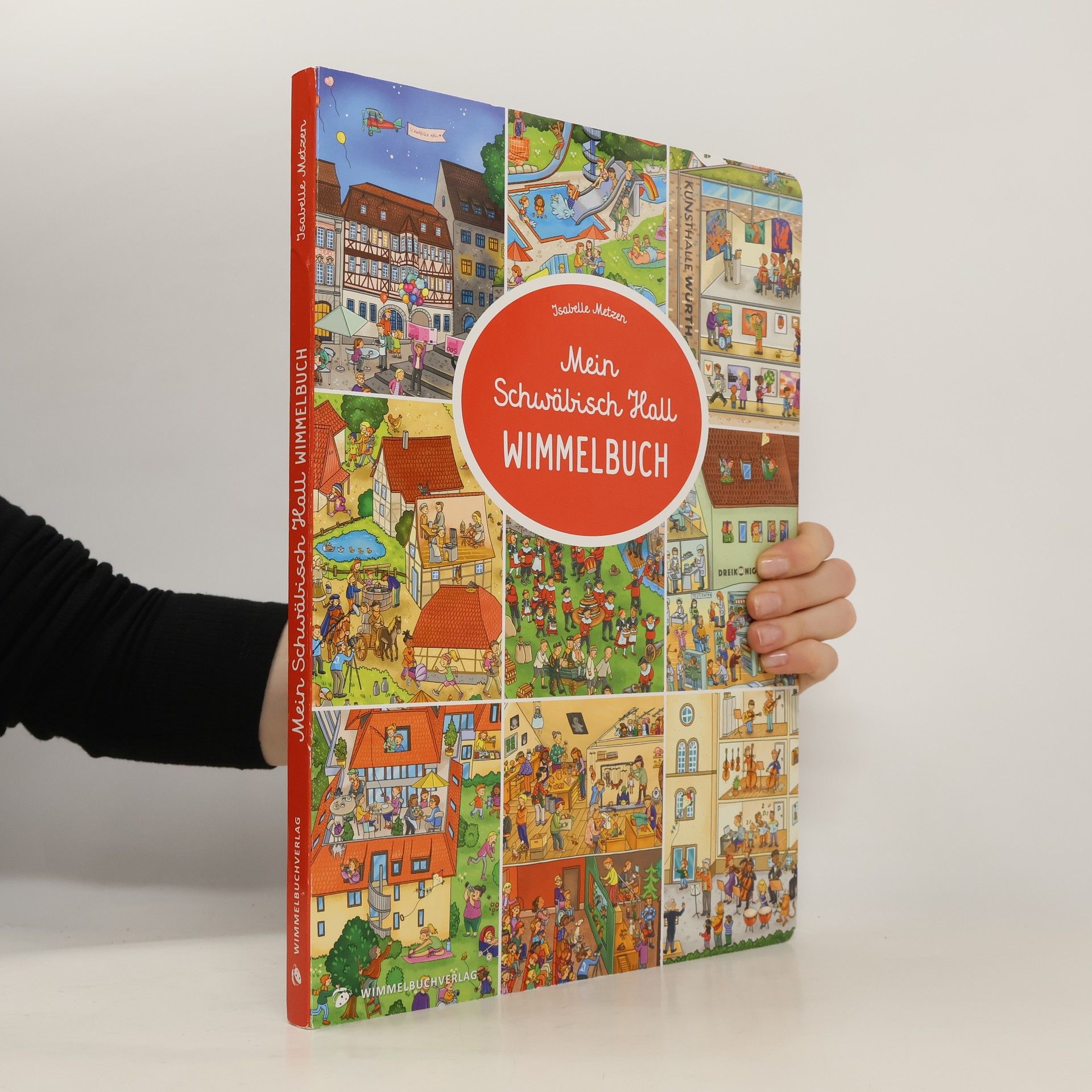 Isabelle Metzen Mein Schwäbisch Hall Wimmelbuch