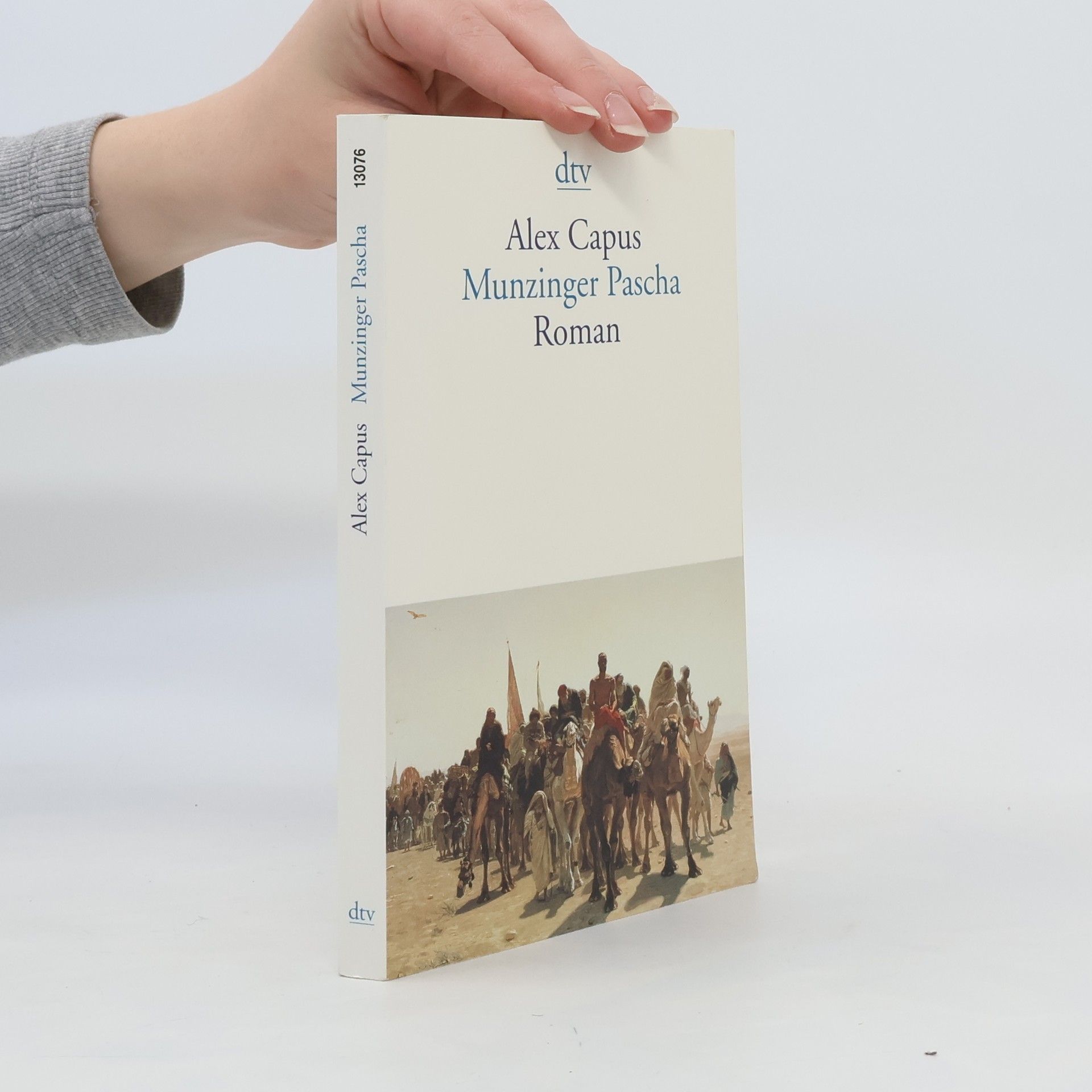 Alex Capus Munzinger Pascha