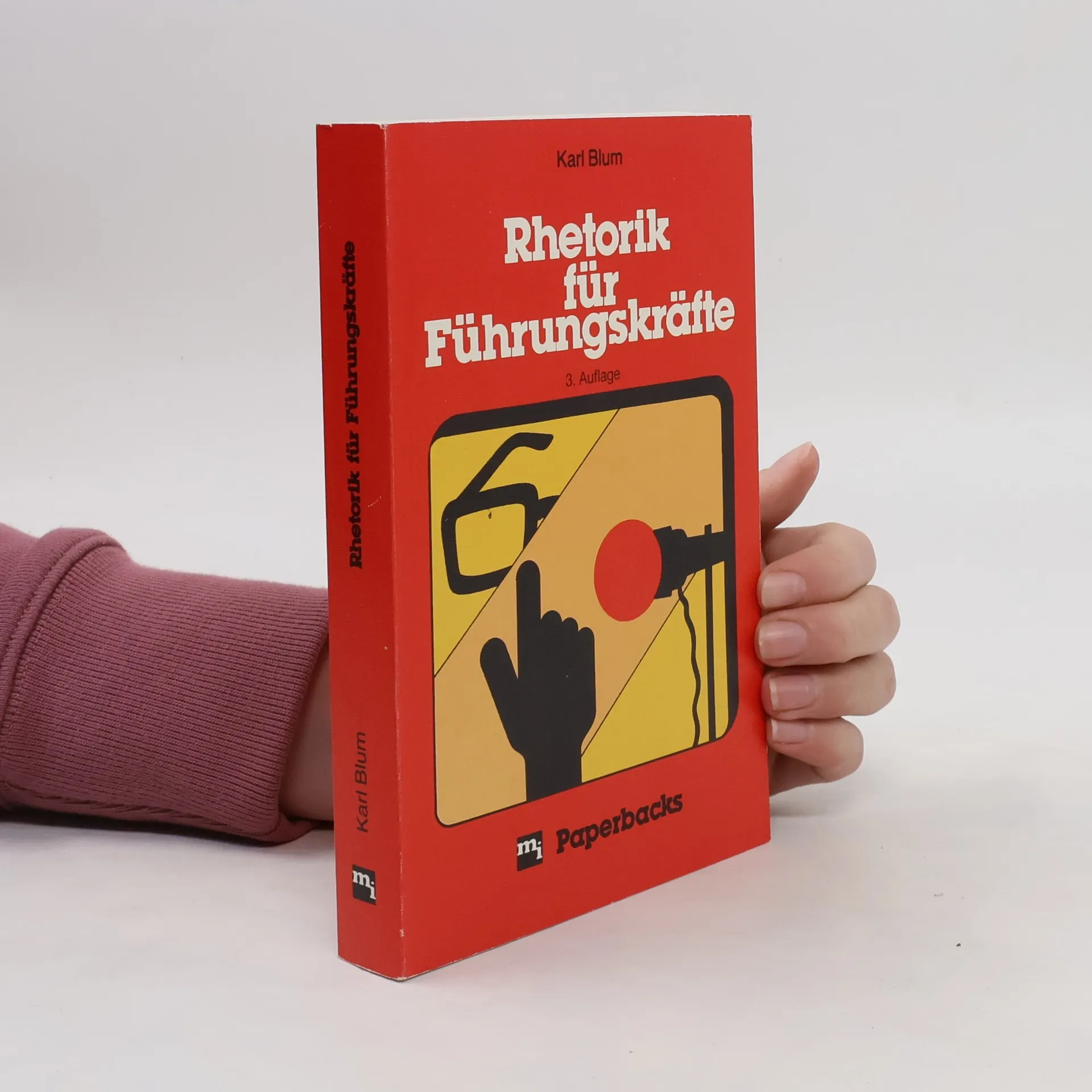 Rhetorik für Führungskräfte | Book | Karl Blum | DE